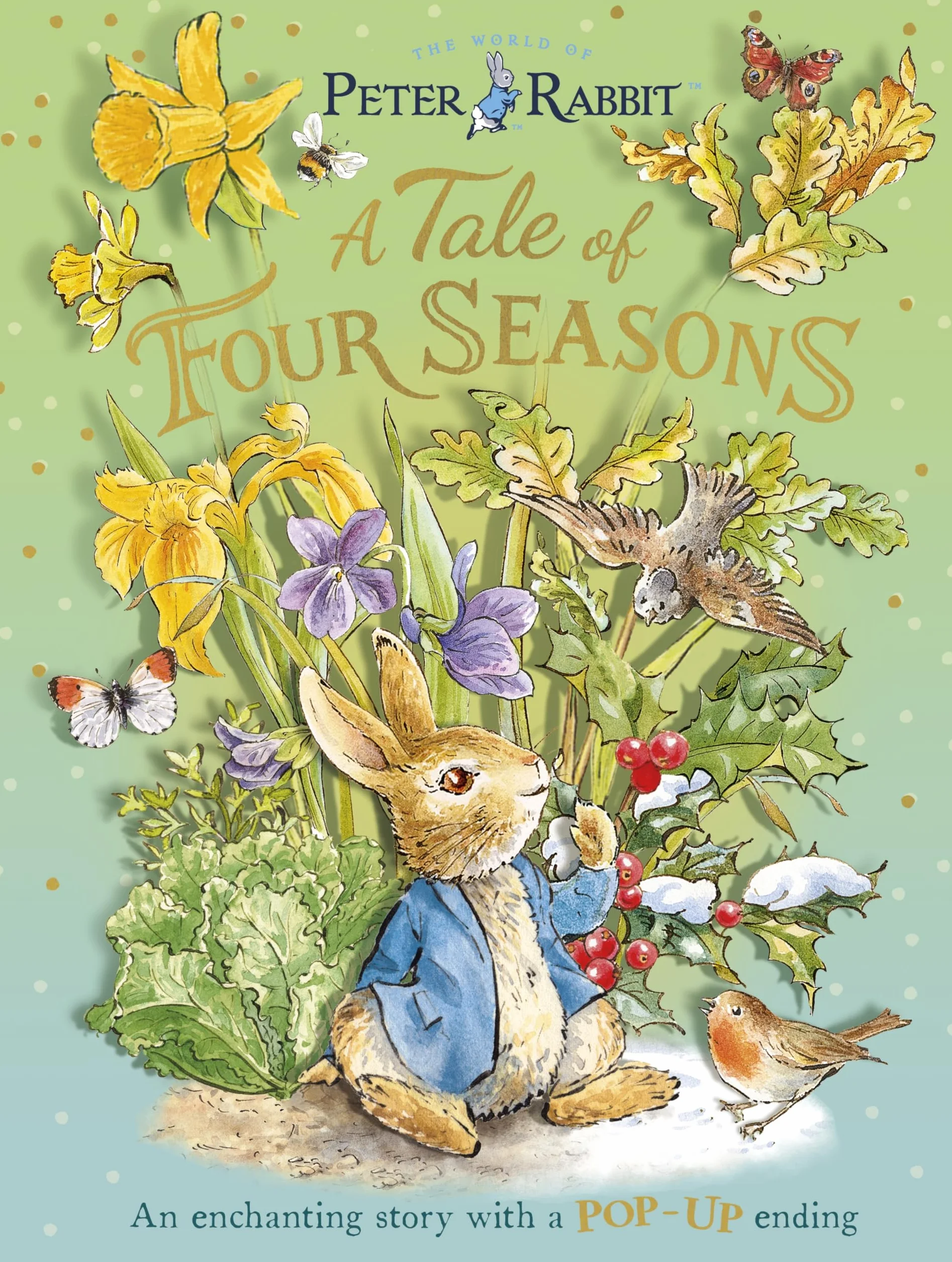 Peter Rabbit: A Tale of Four Seasons Pop-up Book