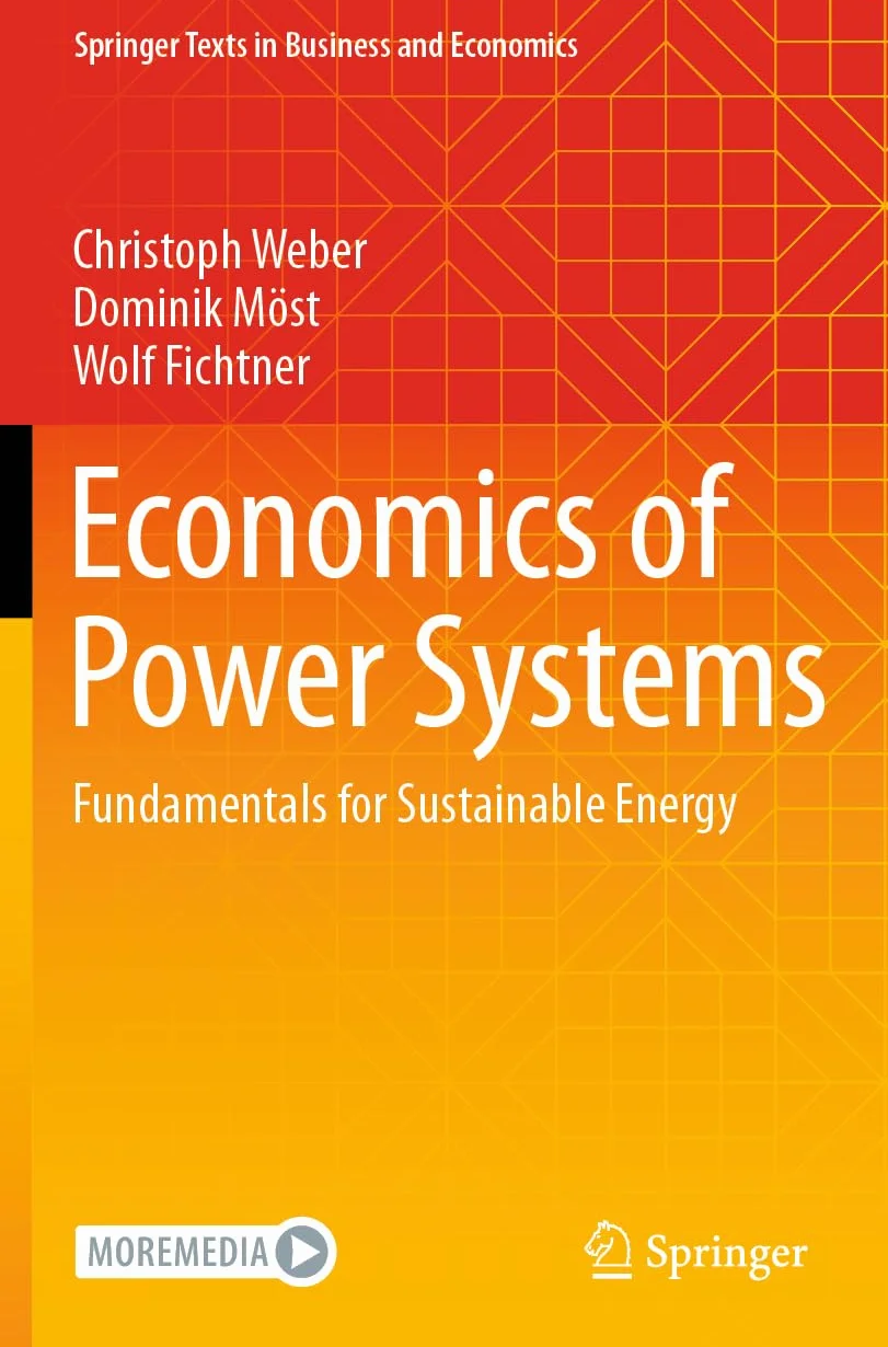 Economics of Power Systems: Fundamentals for Sustainable Energy