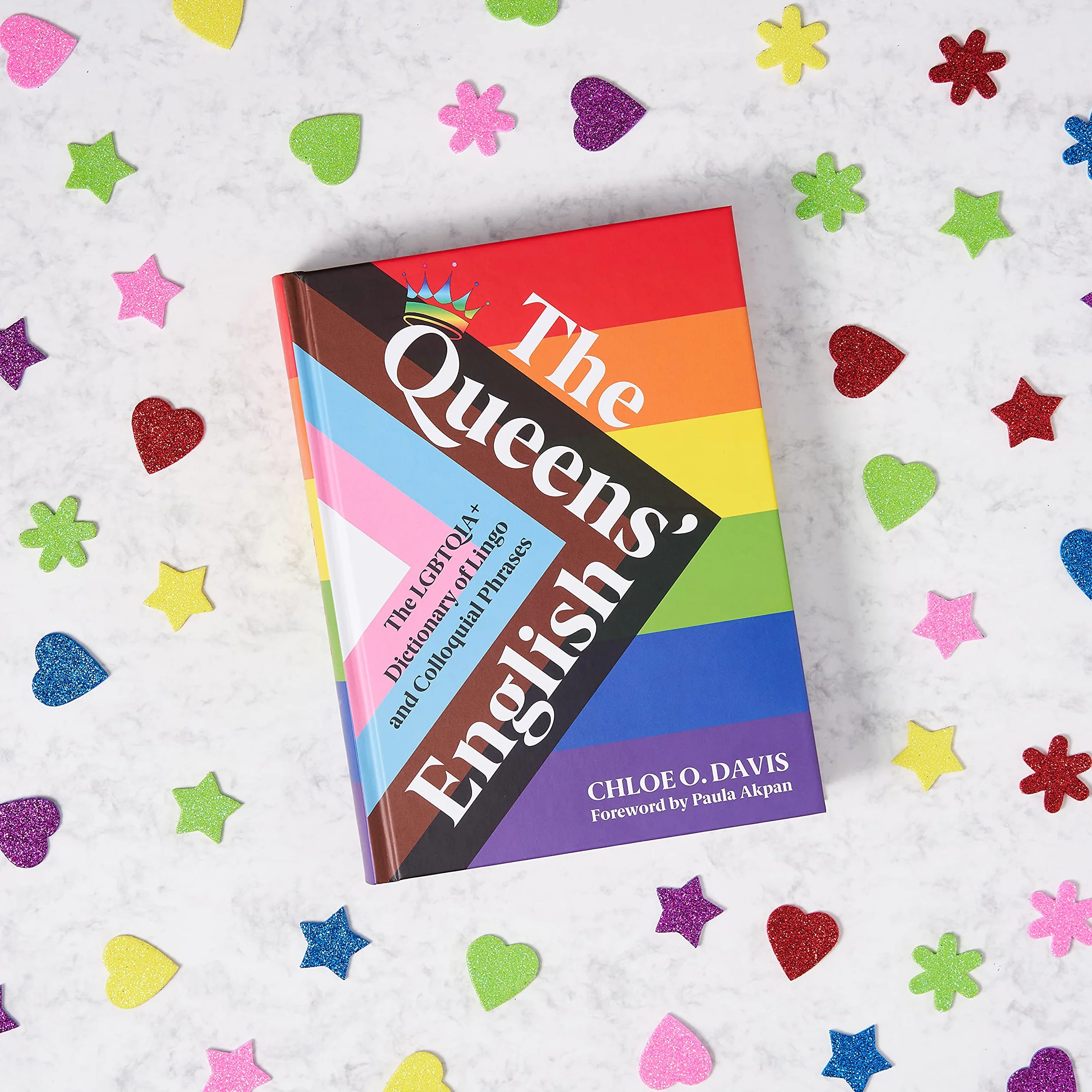 The Queens English: The LGBTQIA+ Dictionary of Lingo and Colloquial Expressions