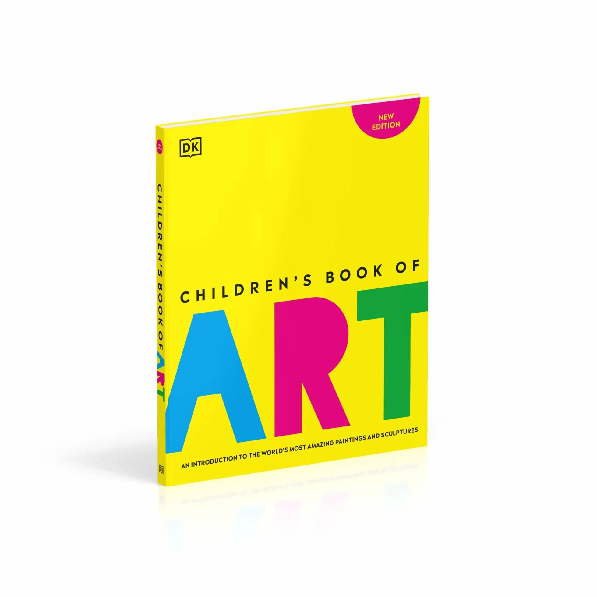 Children's Book of Art: An Introduction to the World's Most Amazing Paintings and Sculptures