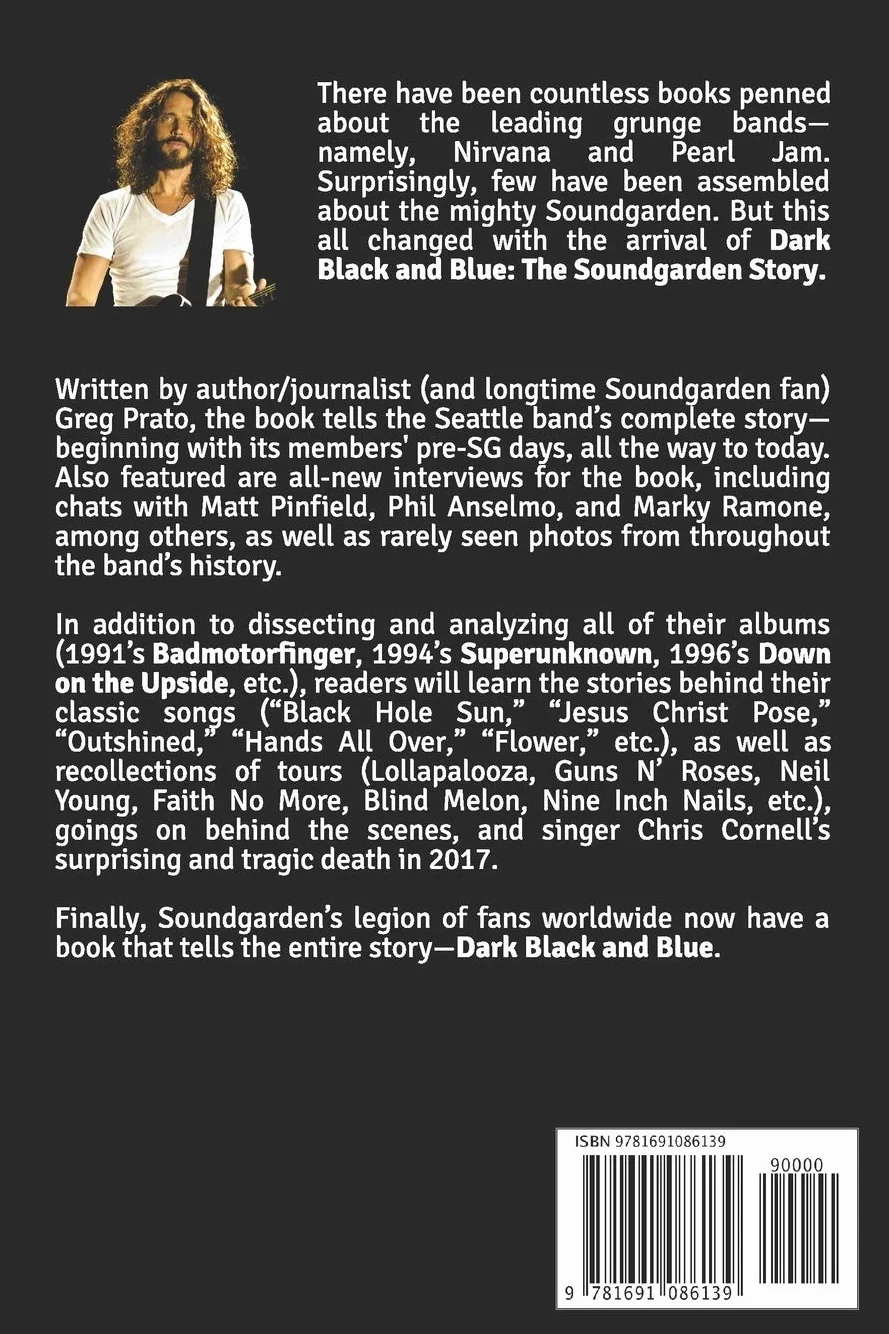 Dark Black and Blue: The Soundgarden Story