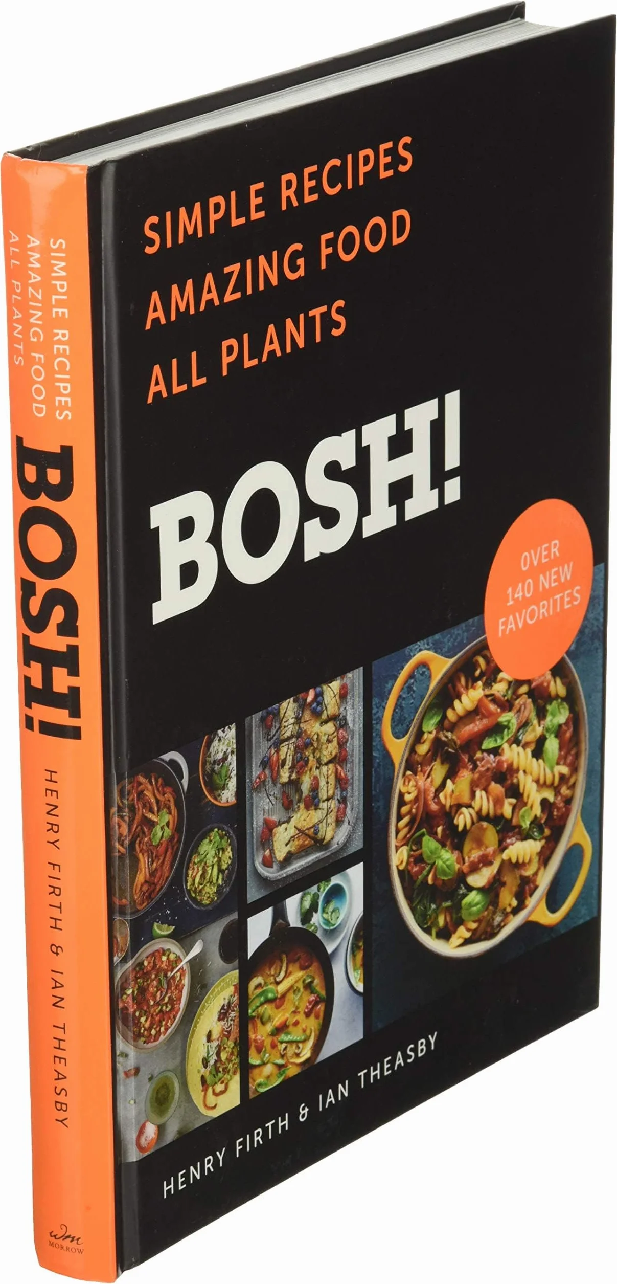 Bosh! All Plants Simple Recipes Amazing Food