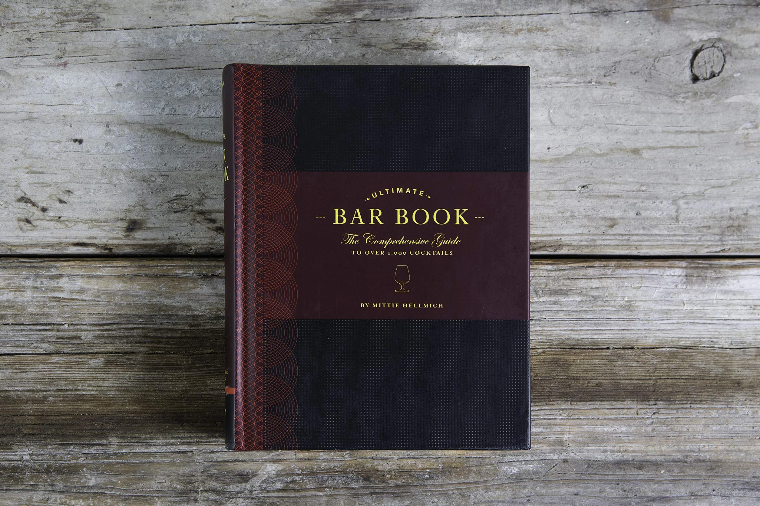 The Ultimate Bar Book: The Comprehensive Guide To Over 1,000 Cocktails