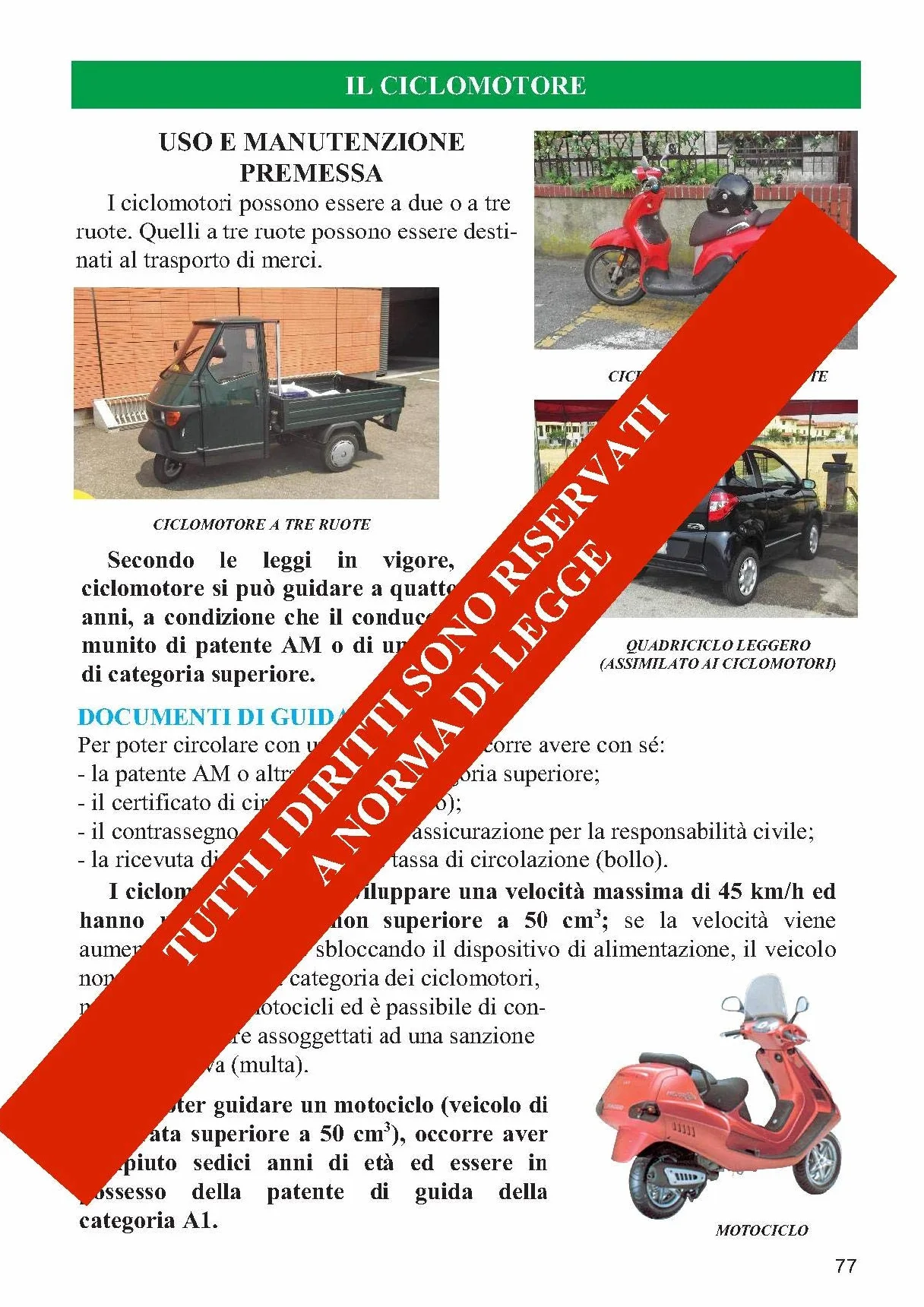 Patente AM. Il ciclomotore. Manuale di educazione stradale e di convivenza civile per la soluzione ragionata dei questionari d'esame-I nuovi questionari di esame per la patente AM