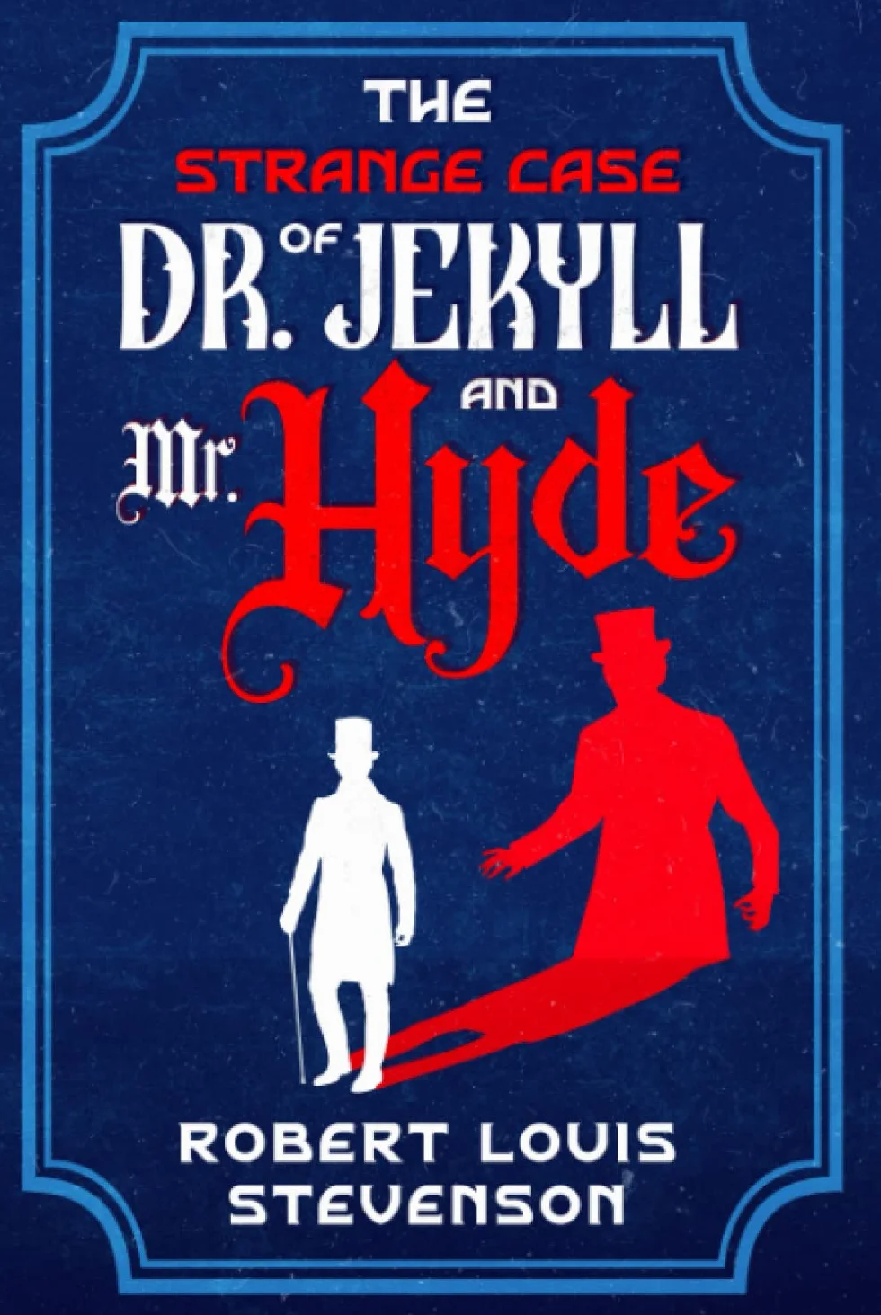 The Strange Case Of Dr. Jekyll And Mr. Hyde