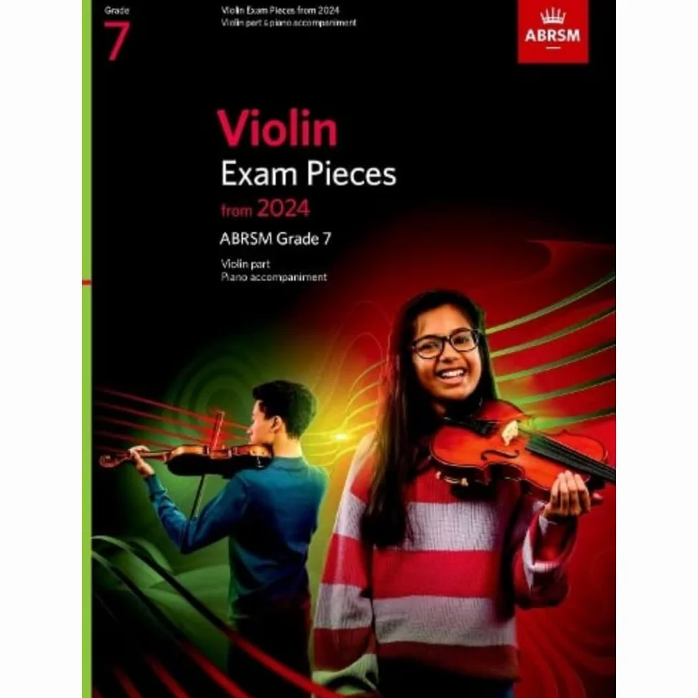 ABRSM Violin Exam Pieces 2024 Grade 7 Violin Part & Piano Accompaniment