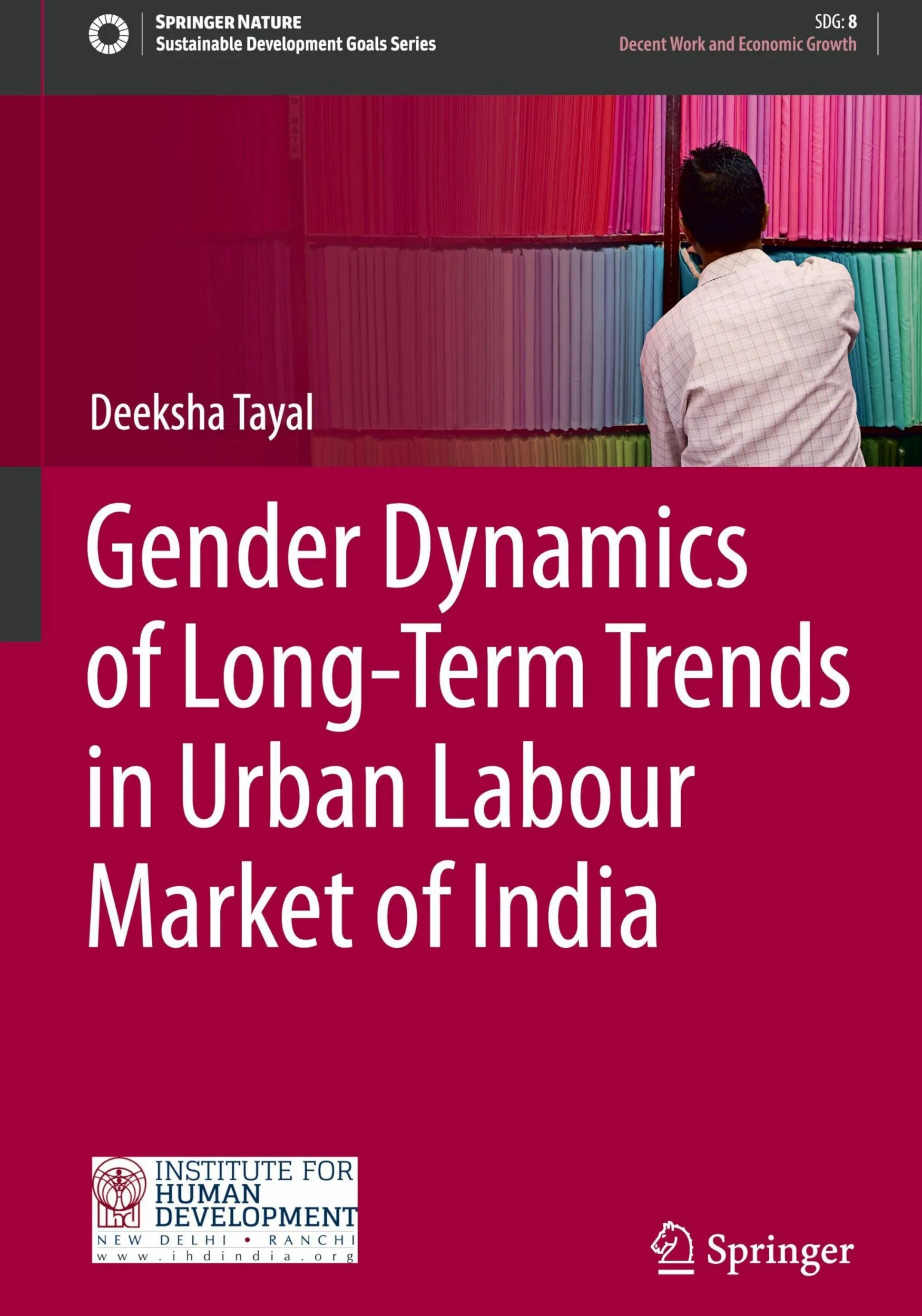 Gender Dynamics of Long-Term Trends in Urban Labour Market of India