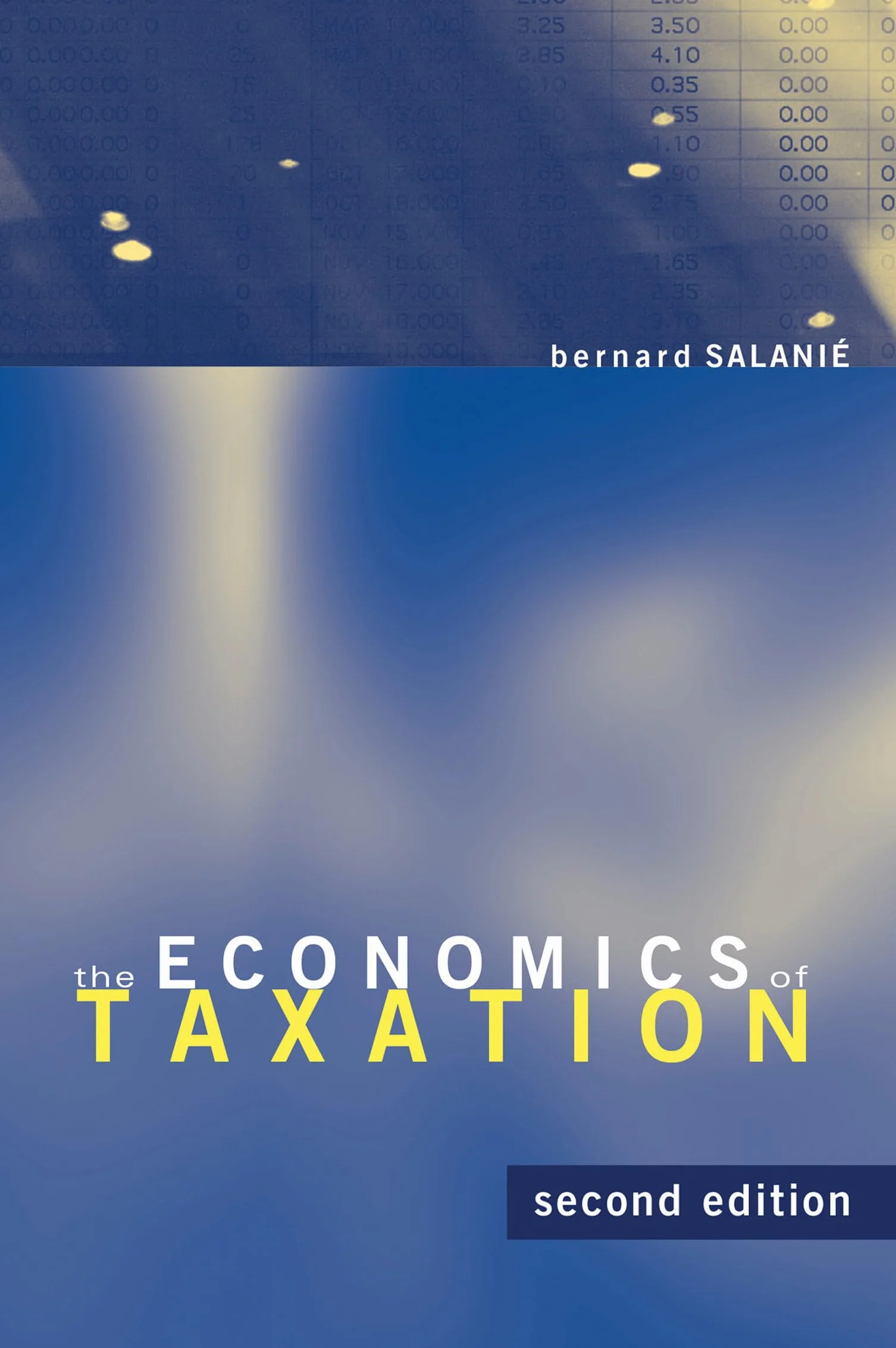 The Economics of Taxation, second edition