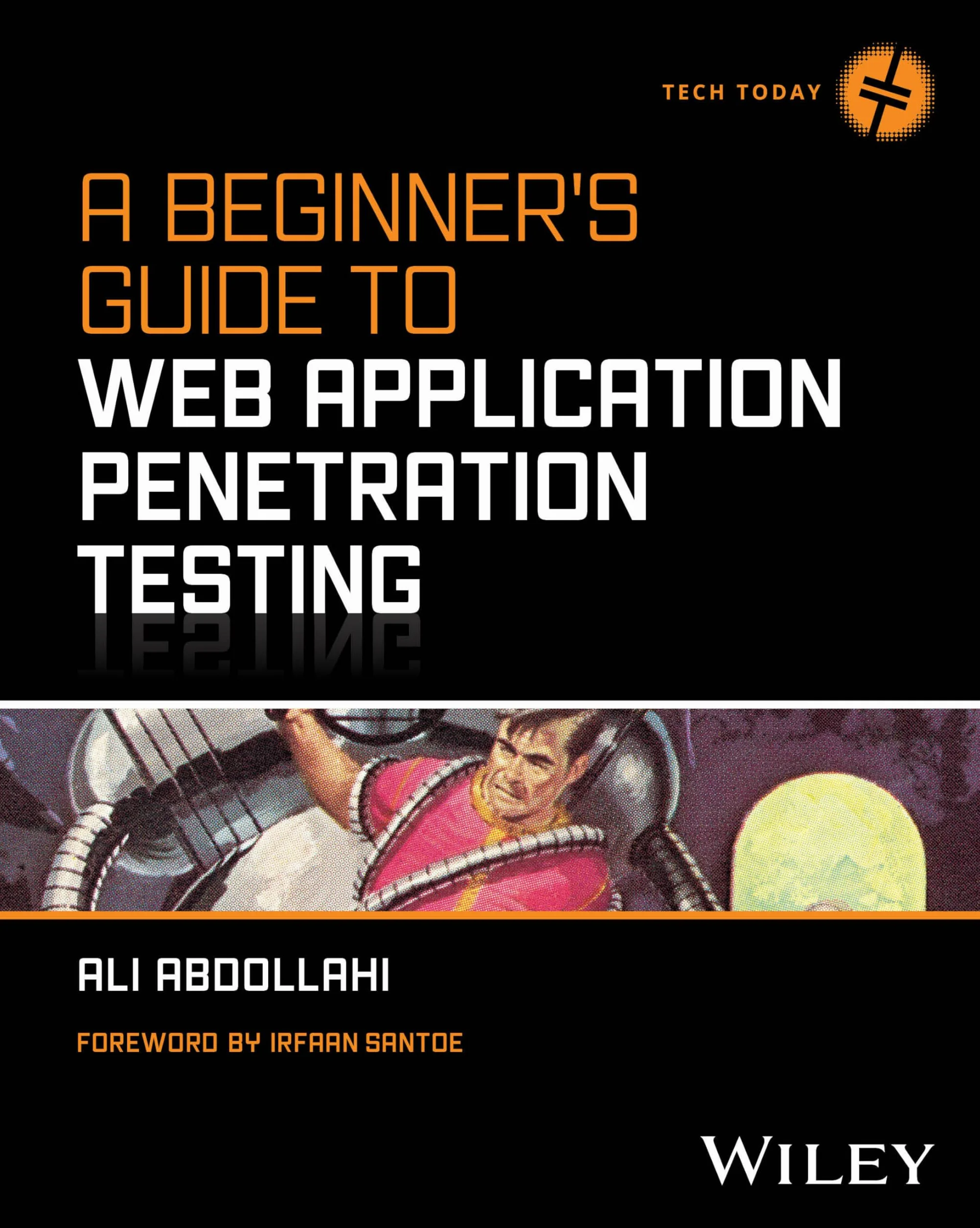 A Beginner's Guide to Web Application Penetration Testing