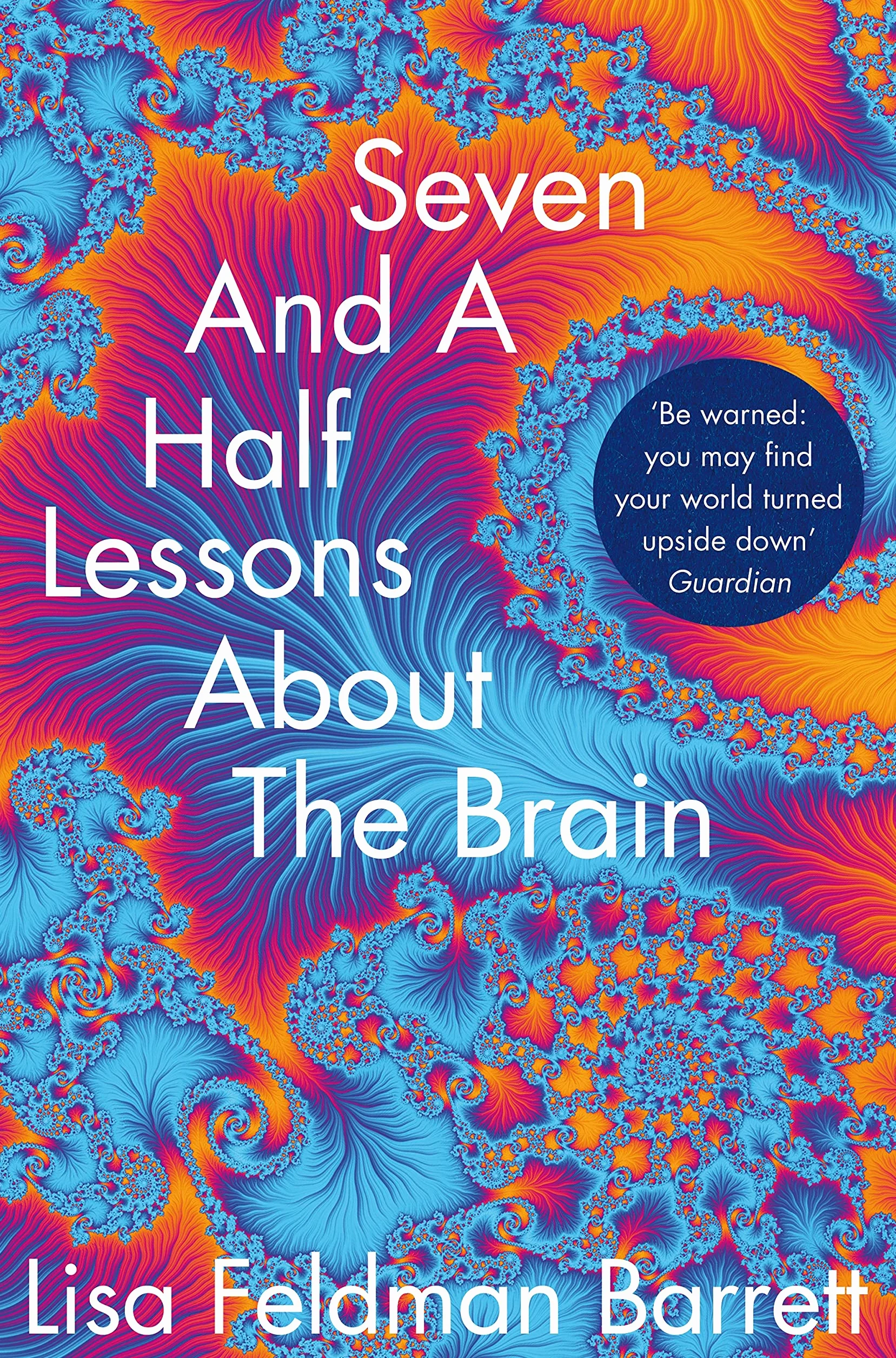 Seven and a Half Lessons About the Brain