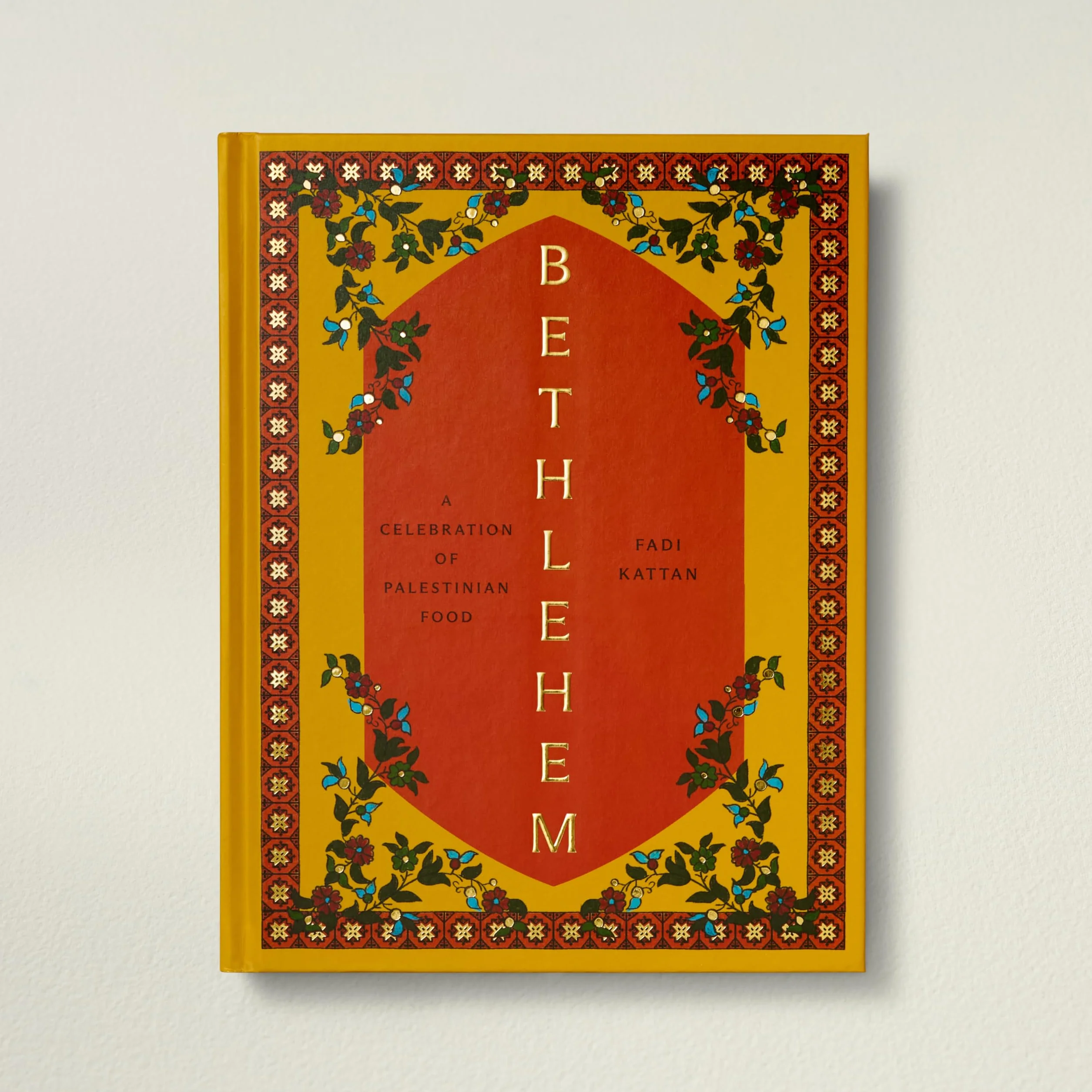 Bethlehem: A Celebration of Palestinian Food