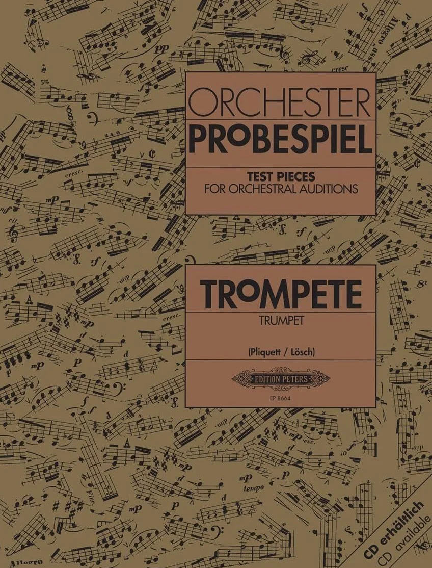 Test pieces for orchestral auditions trompette: Sammlung wichtiger Passagen aus der Opern- und Konzertliteratur