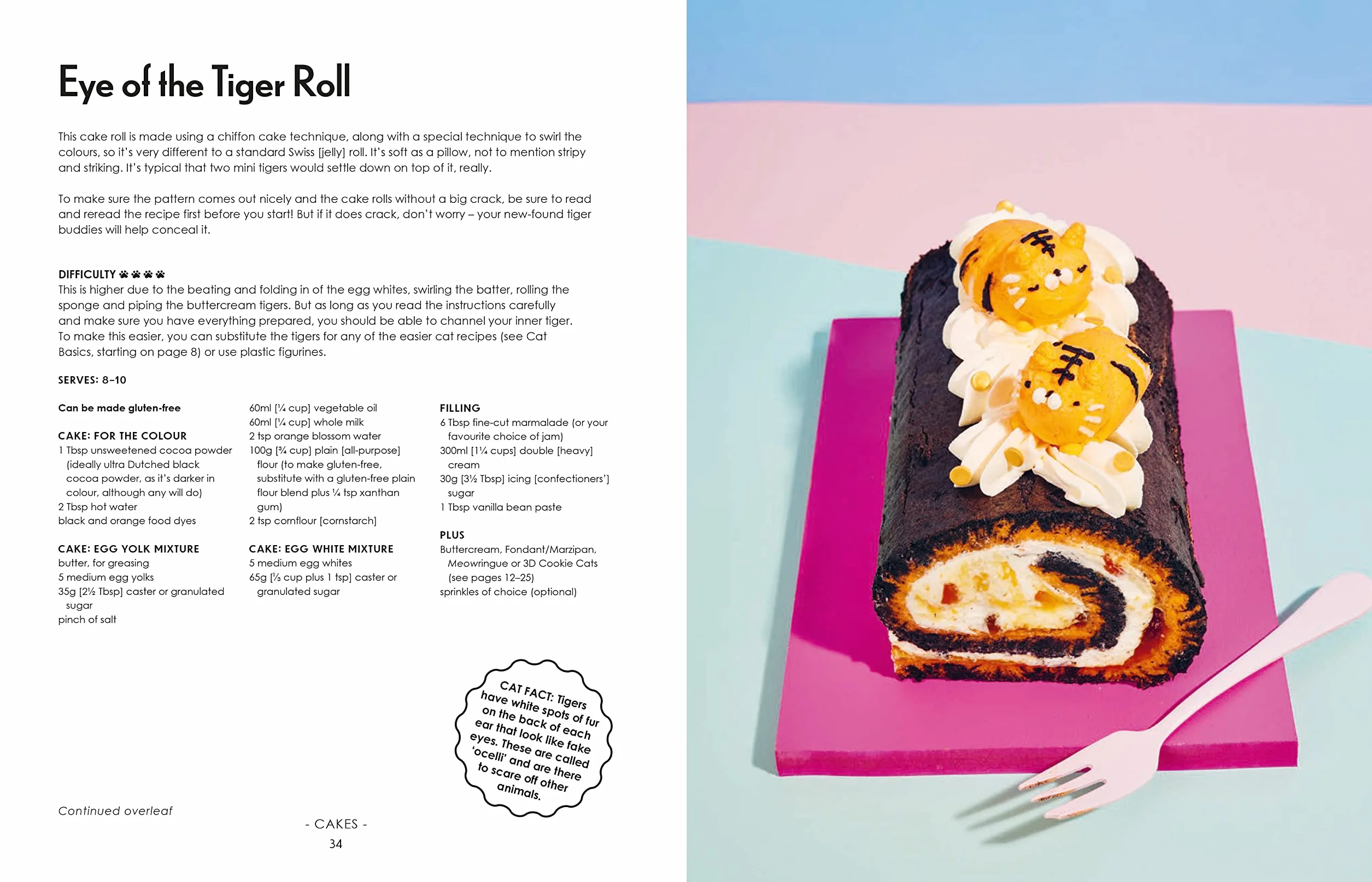Bake Me a Cat: 50 Purrfect Recipes for Edible Kitty Cakes, Cookies and More!