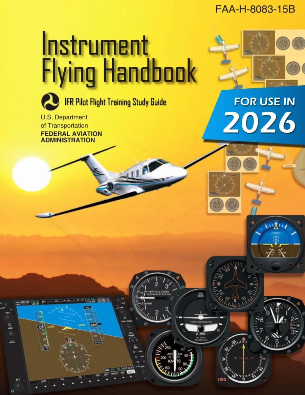 Instrument Flying Handbook FAA-H-8083-15B Color Print IFR Pilot Flight Training Study Guide
