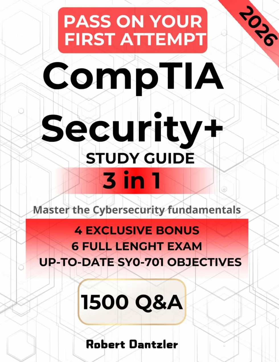 CompTIA Security+ Study Guide SY0-701 Exam 3-in-1 Mastering Cybersecurity