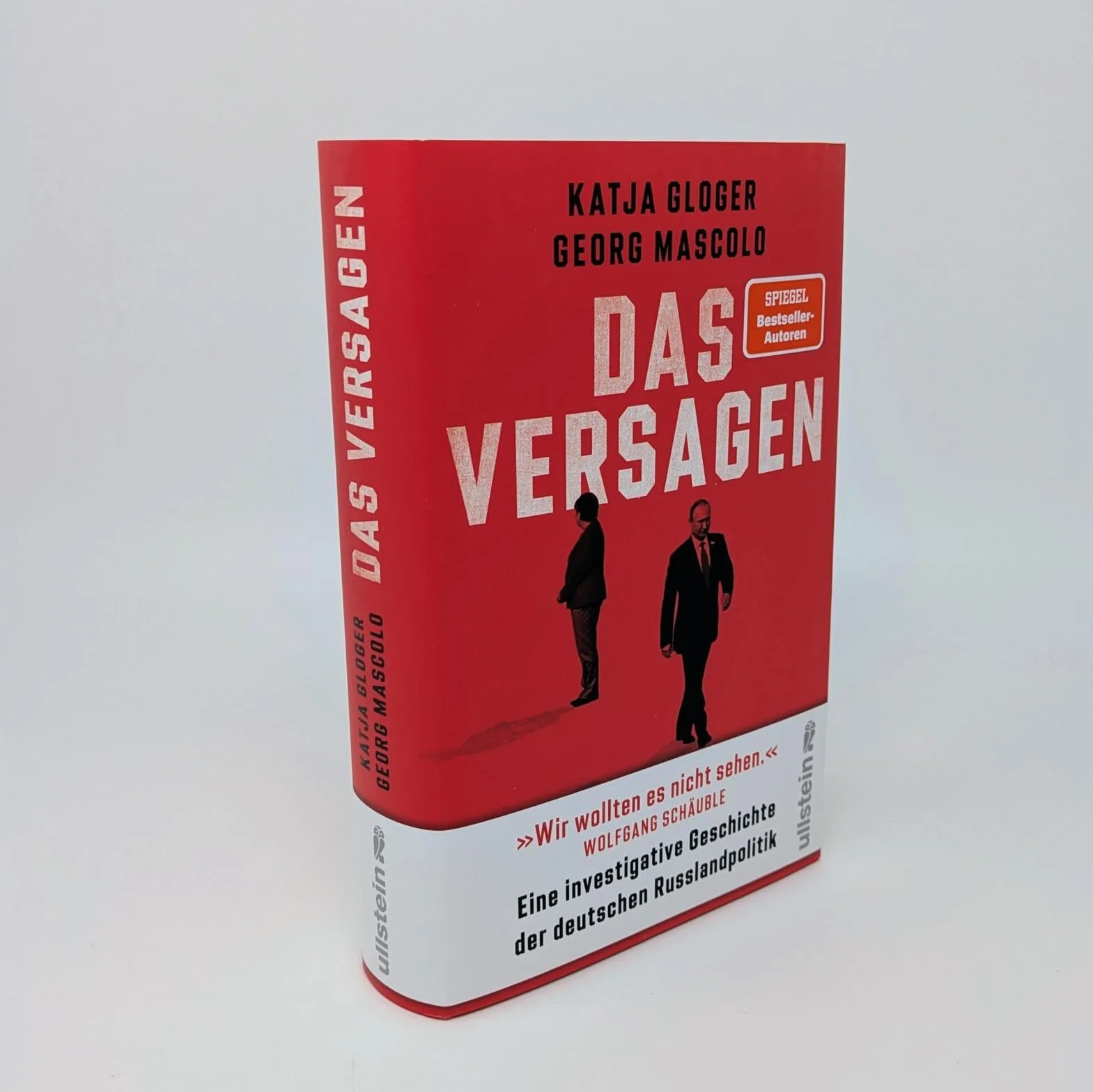 Das Versagen: Eine investigative Geschichte der deutschen Russlandpolitik | Pflichtlektüre