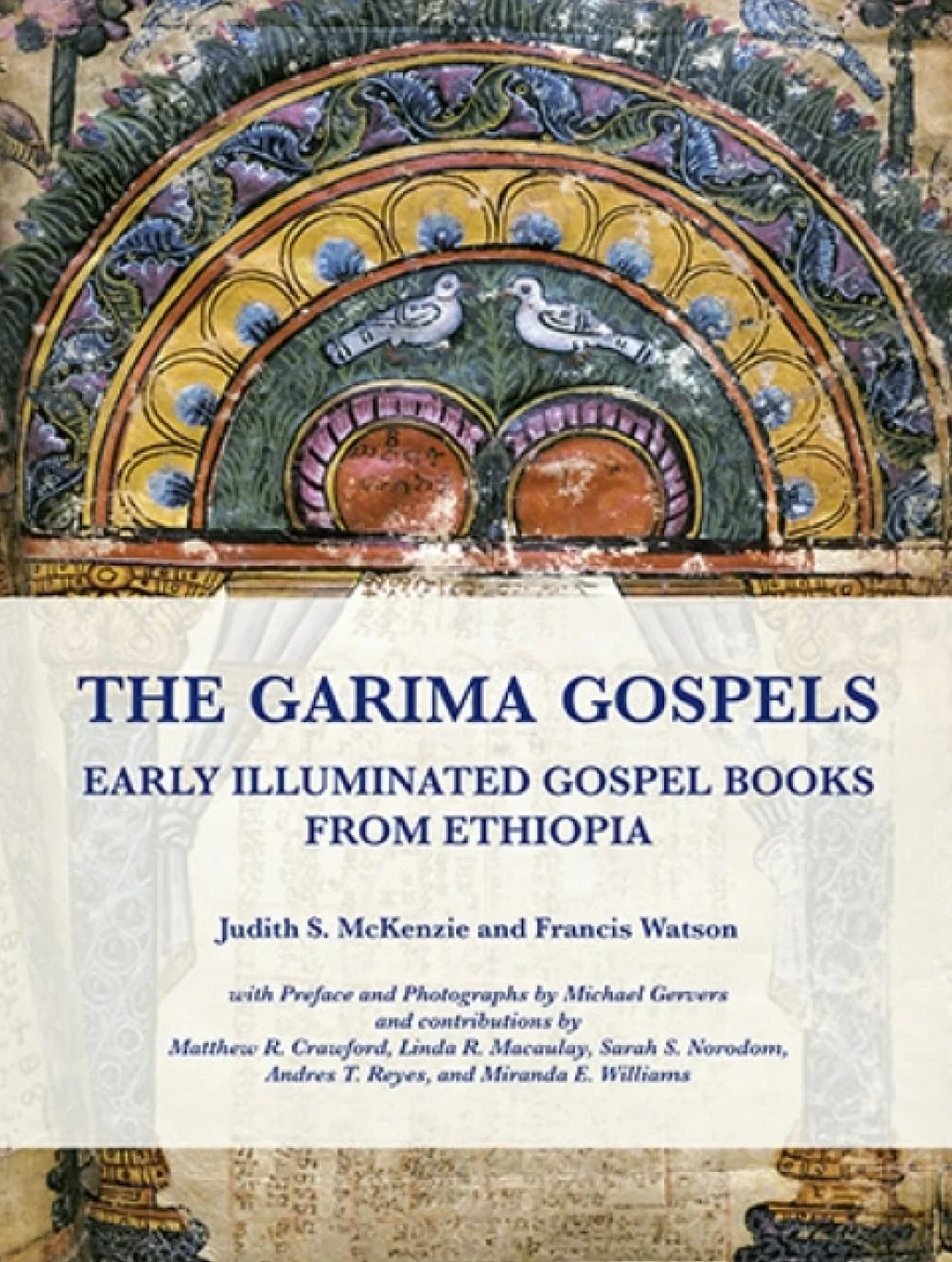 The Garima Gospels: Early Illuminated Gospel Books from Ethiopia: 3