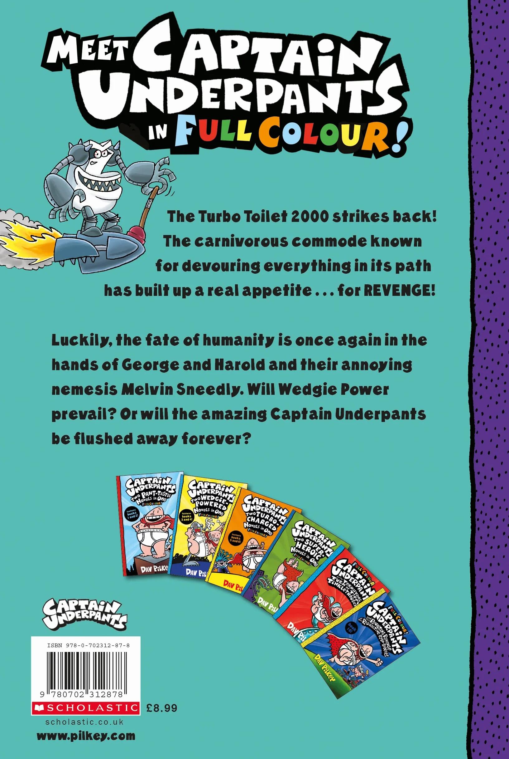 Captain Underpants and the Tyrannical Retaliation of the Turbo Toilet 2000 Full Colour Book 11