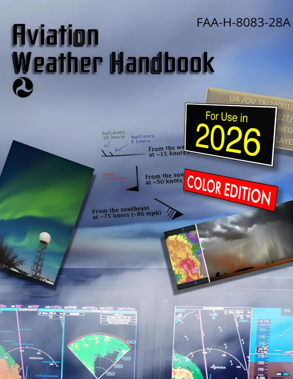Aviation Weather Handbook 2025 FAA-H-8083-28A full-Color Print