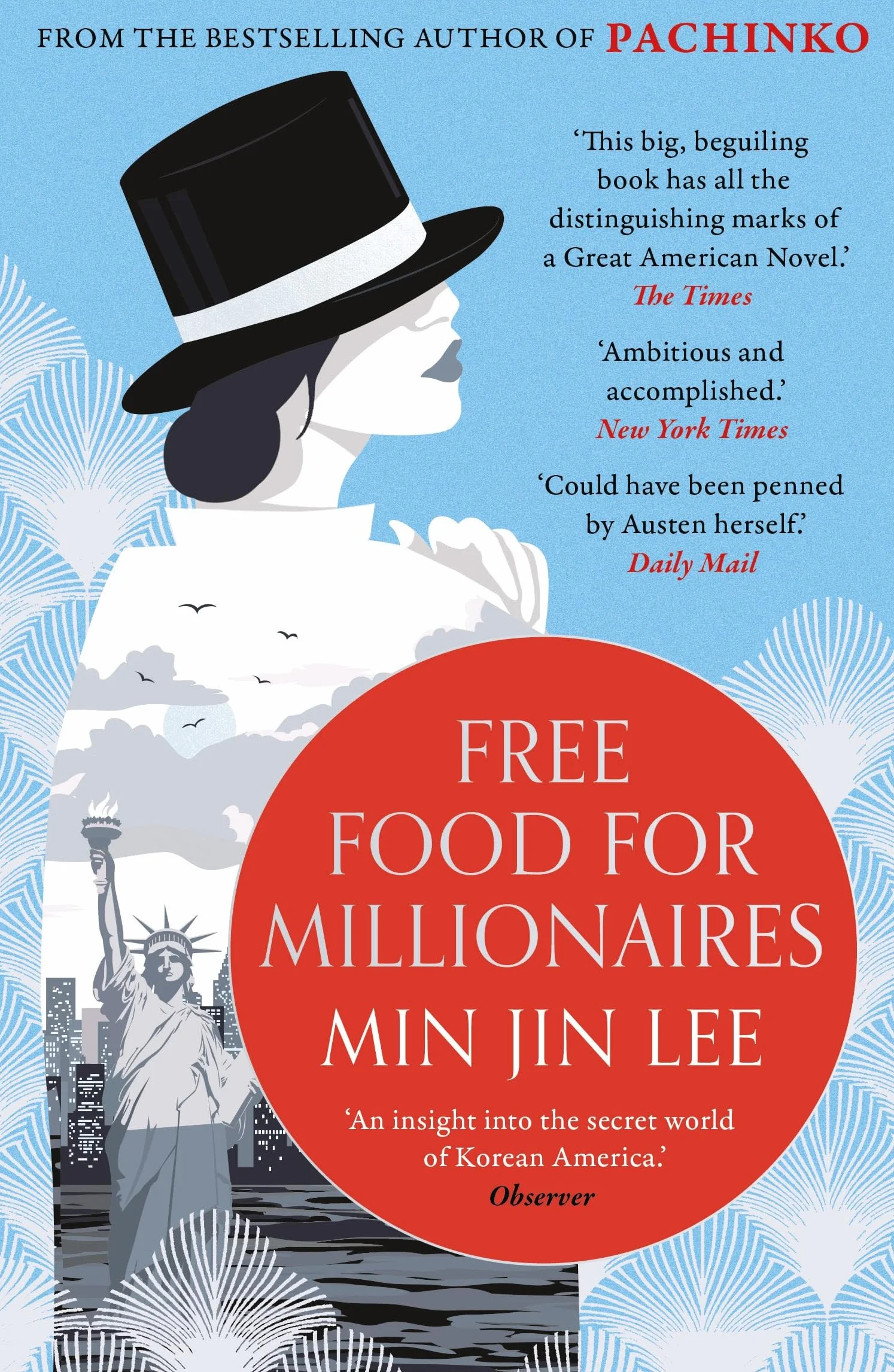 Free Food for Millionaires by Min Jin Lee Author of Pachinko