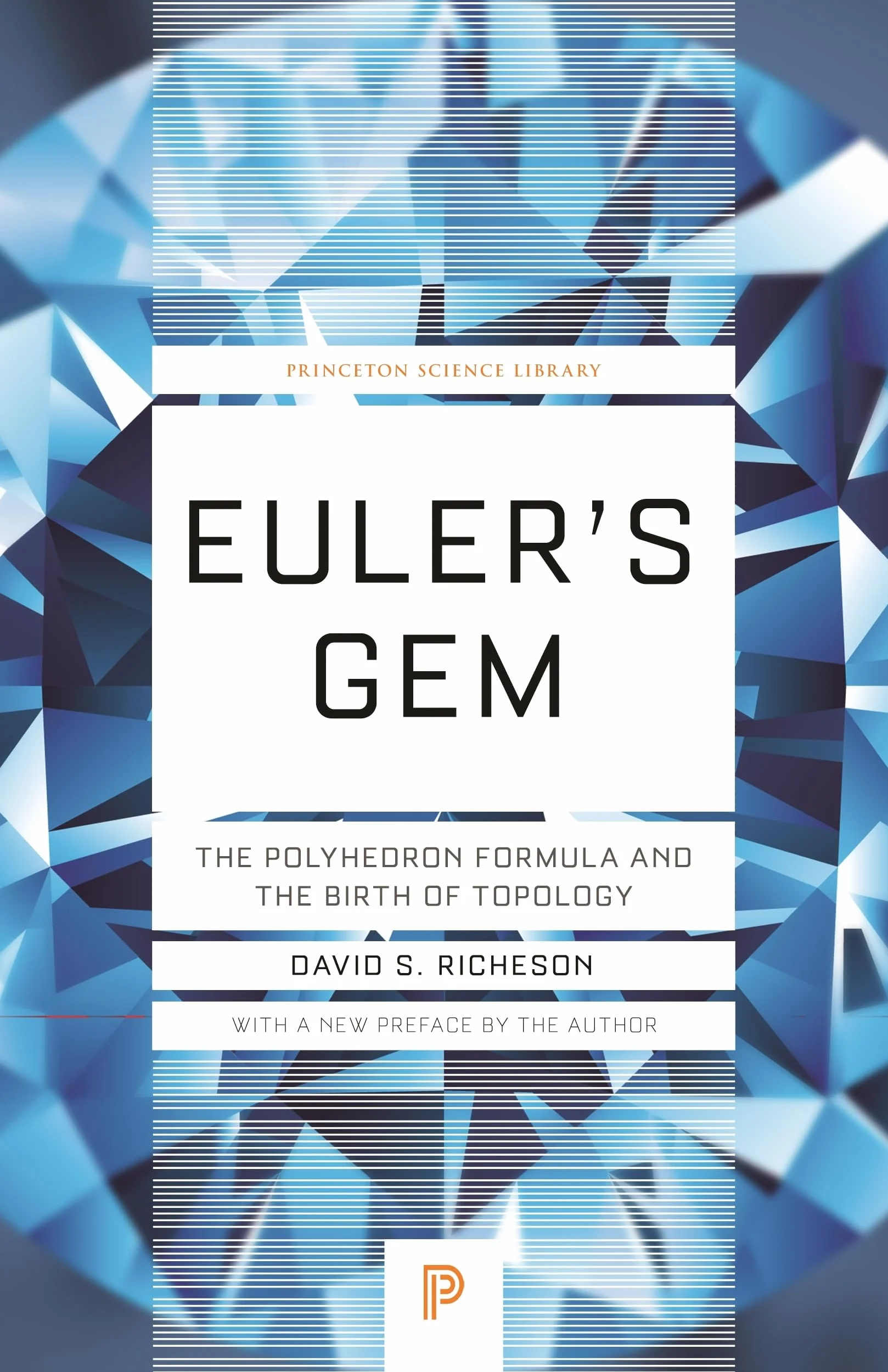 Euler's Gem: The Polyhedron Formula and the Birth of Topology: 64
