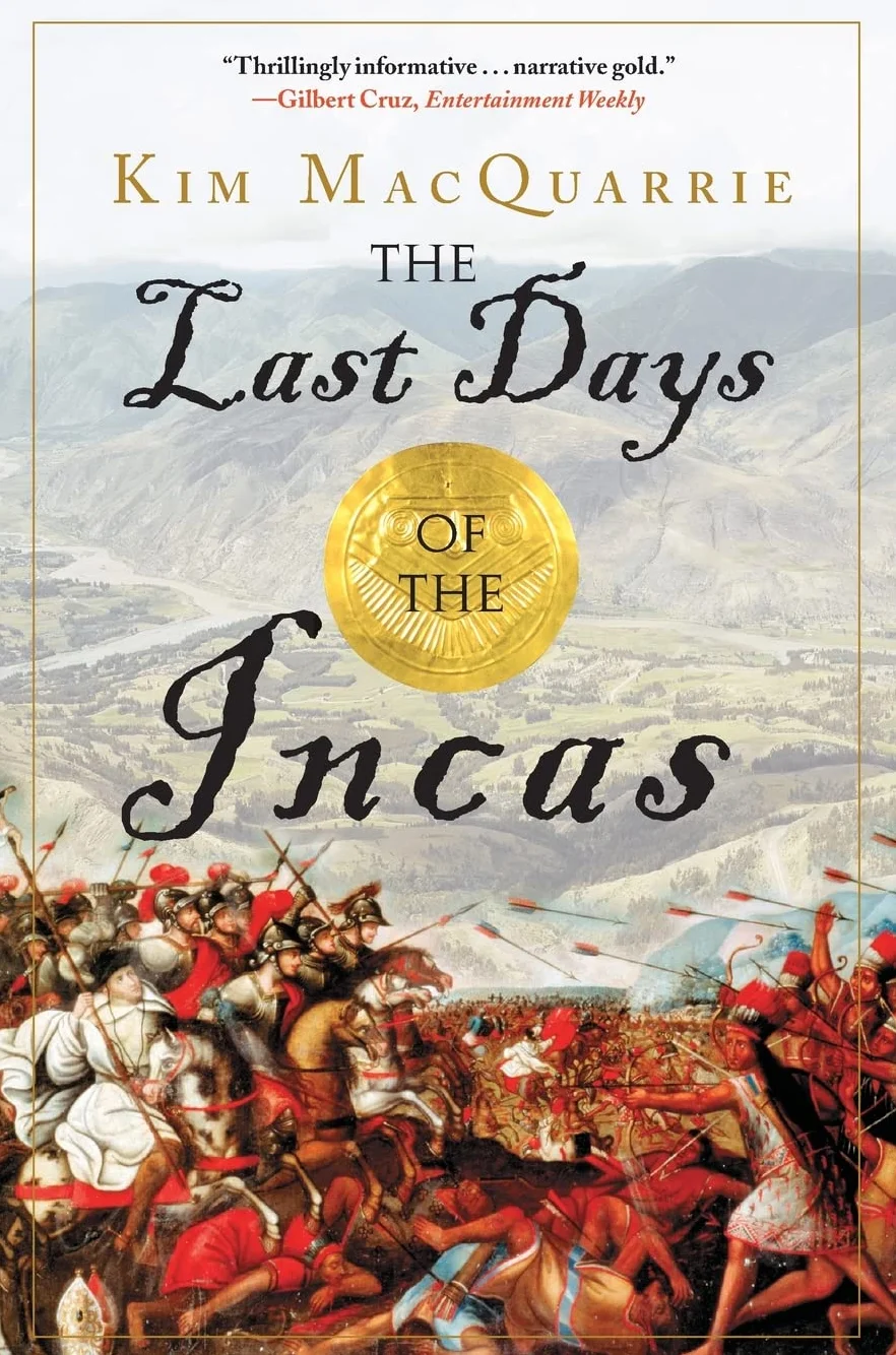 The Last Days of the Incas