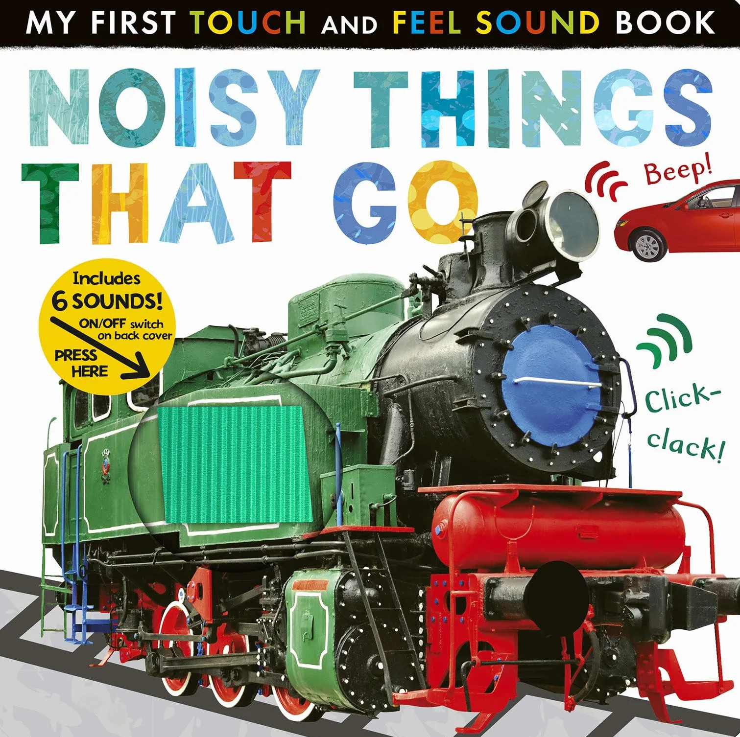 Noisy Things That Go: Six Sounds