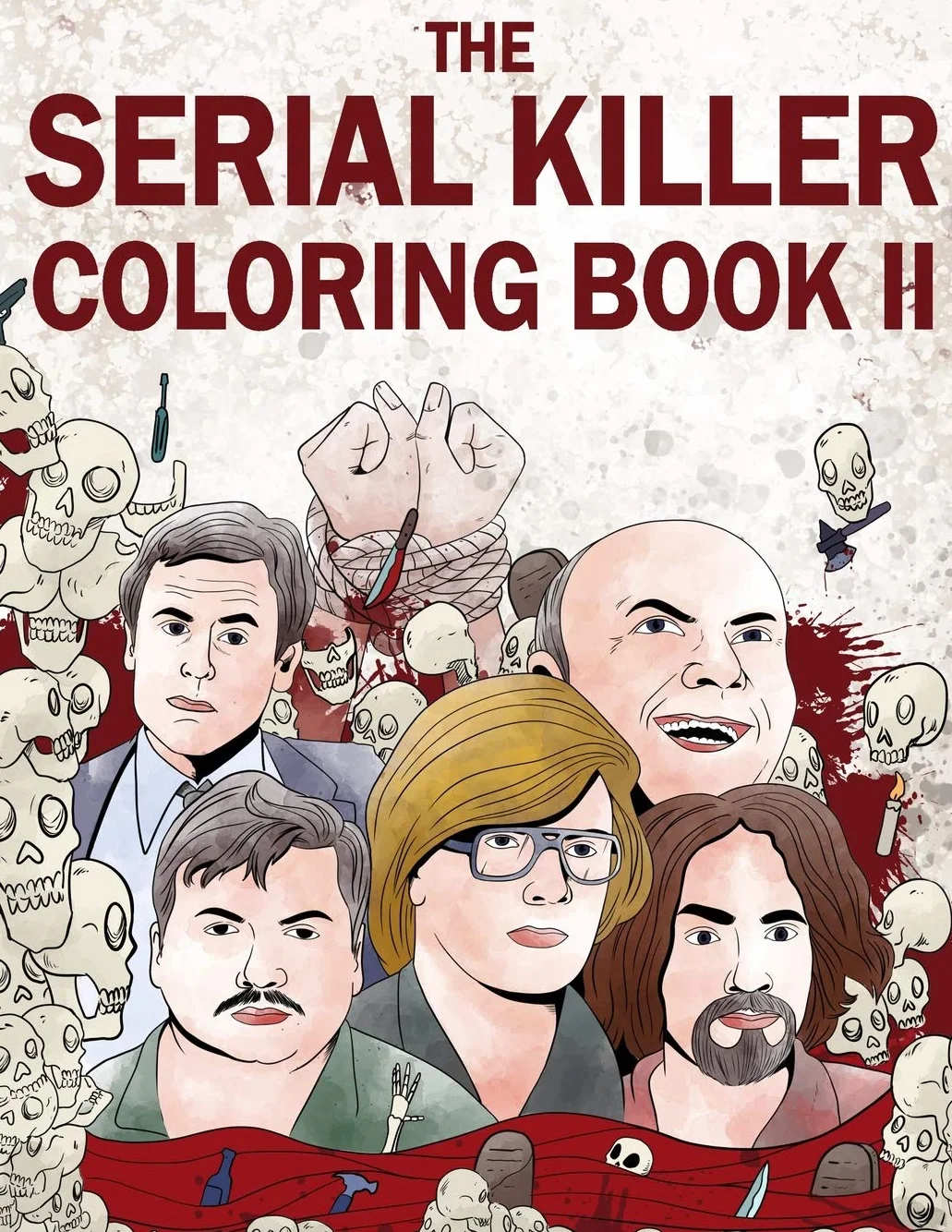 Adult Coloring Book: Notorious Serial Killers