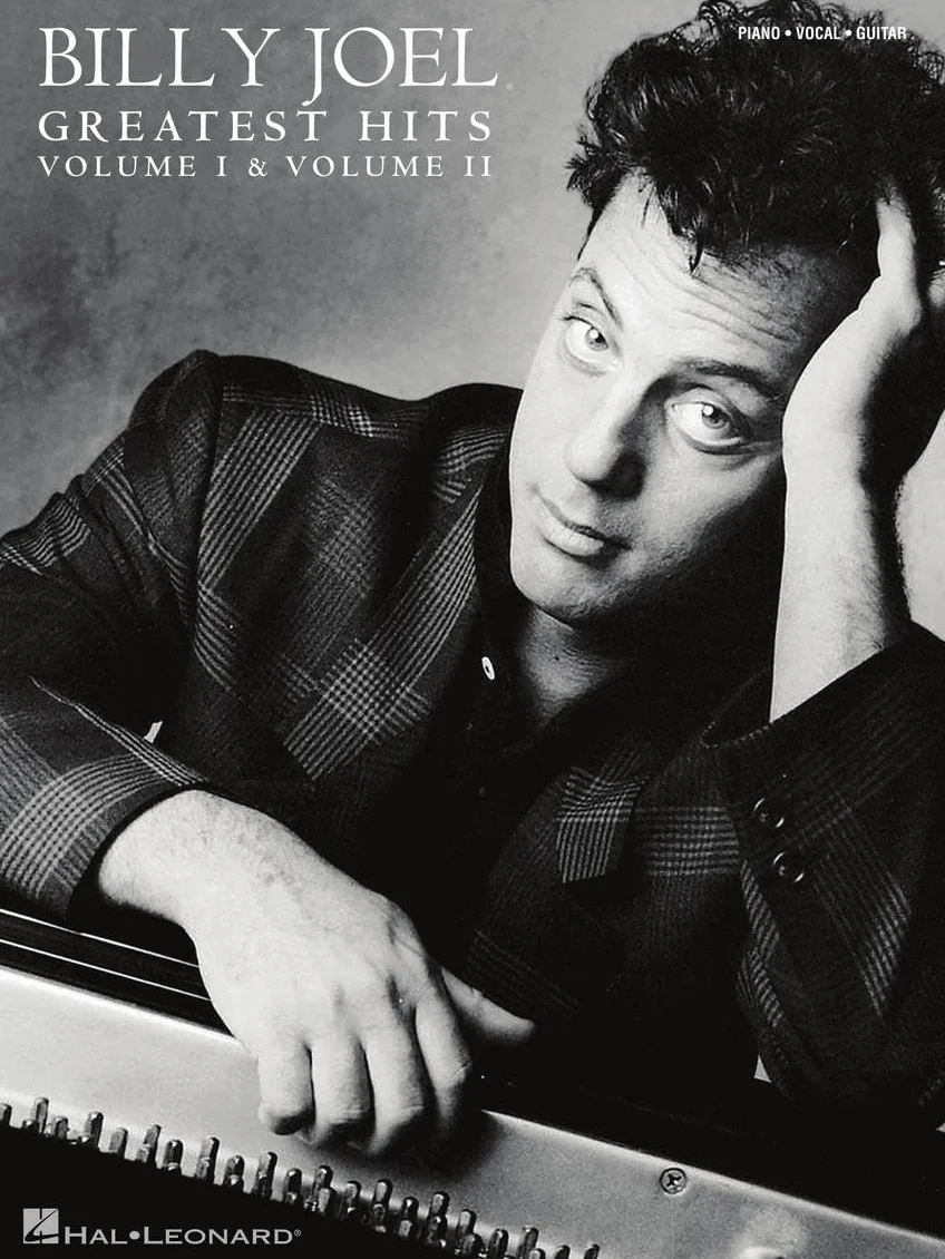 Billy Joel - Greatest Hits, Volume I & II - Piano/Vocal/Guitar Songbook: Greatest Hits: Piano-vocal-guitar: 1-2