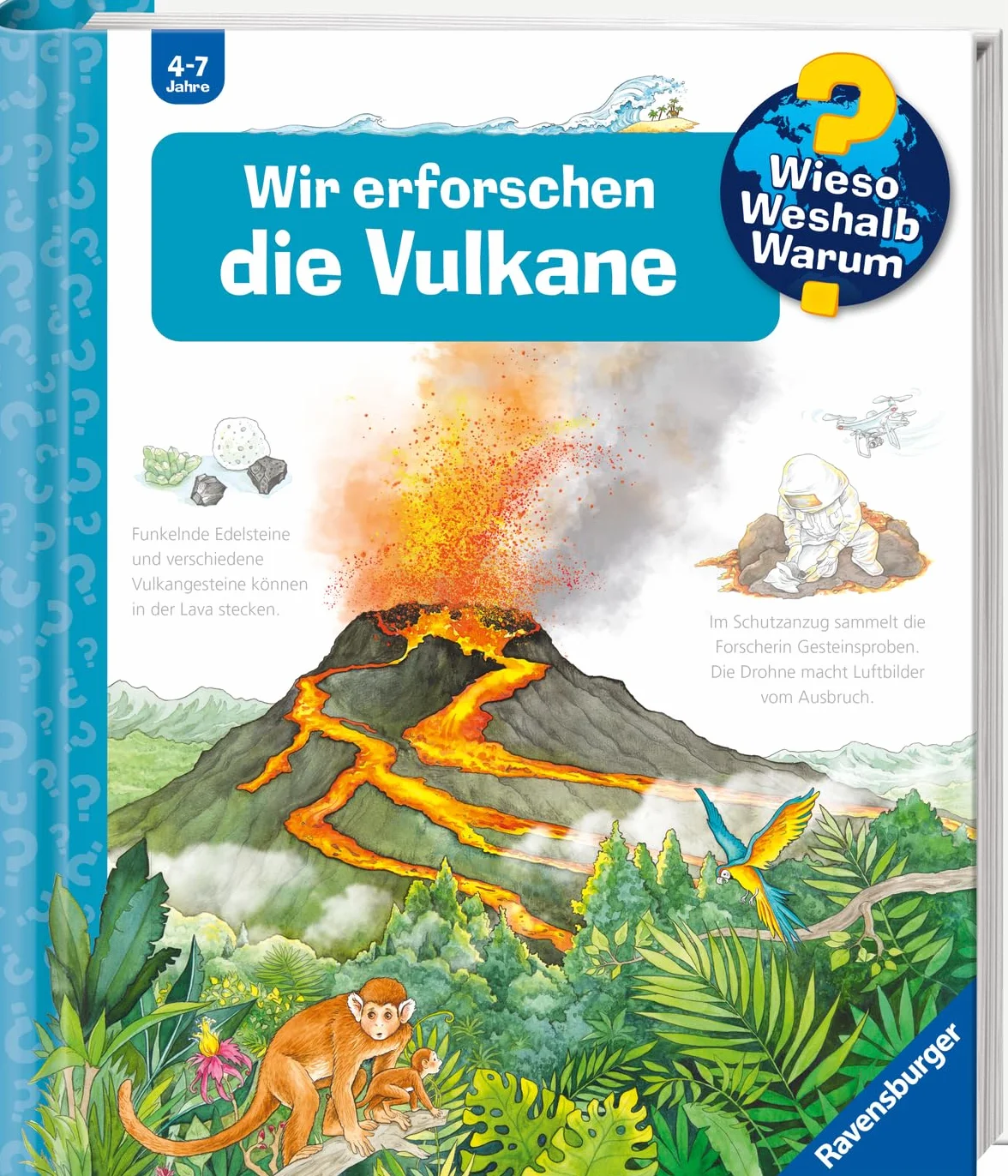 Wieso? Weshalb? Warum? Band 4 - Wir erforschen die Vulkane
