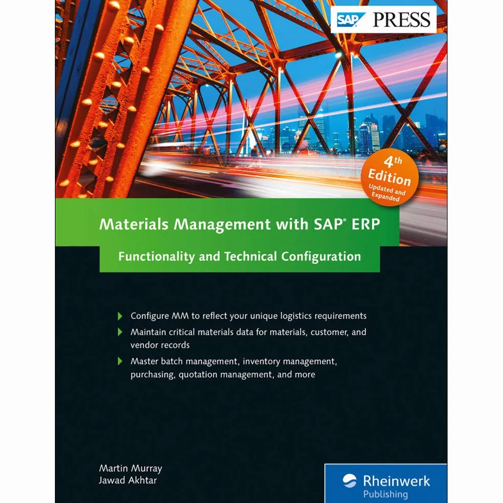 Materials Management with SAP Erp: Functionality and Technical Configuration
