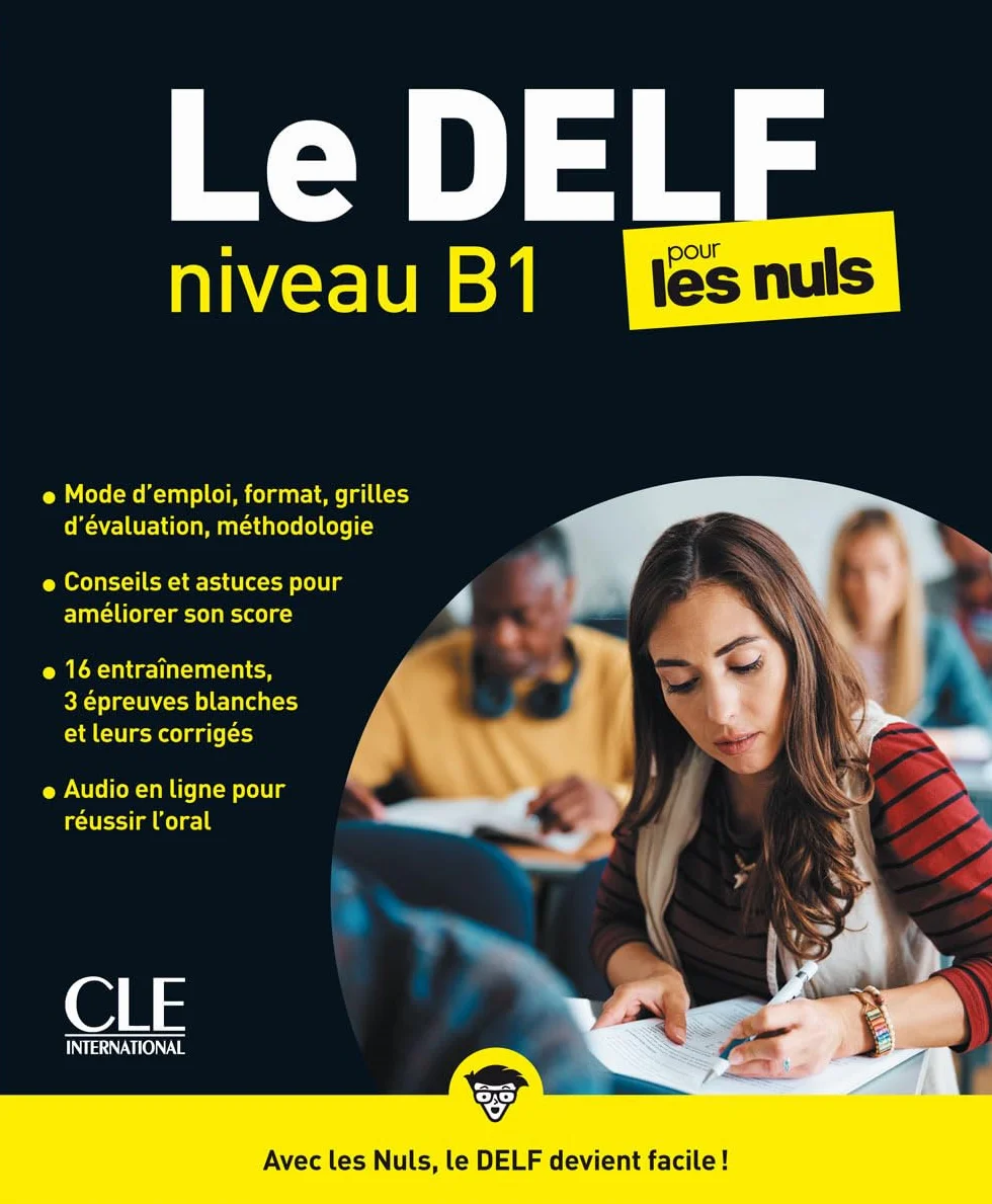 Le Delf pour les nuls Niveau B1 Livre + Audio téléchargeable en ligne
