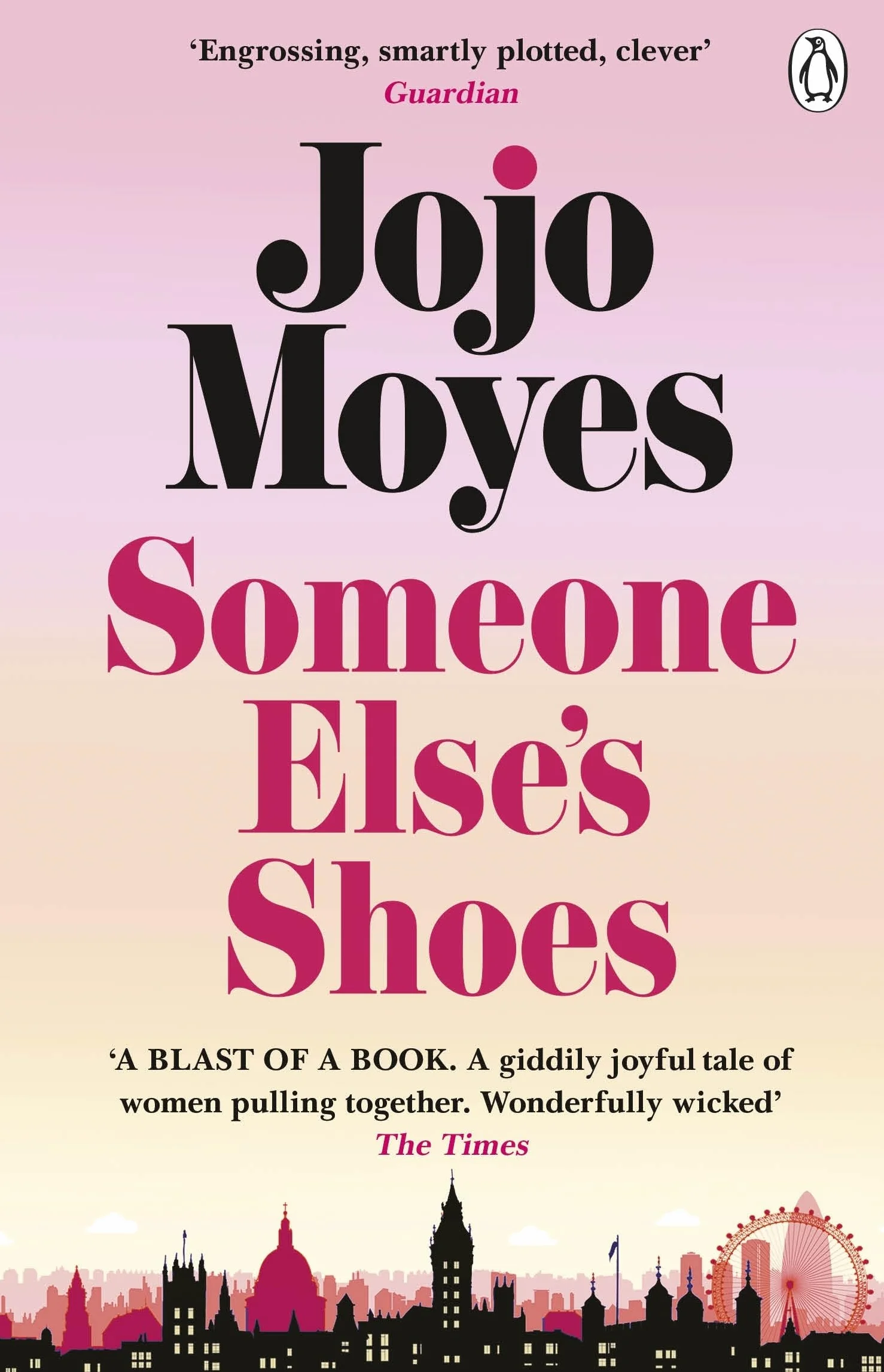 Someone Else’s Shoes: The No 1 Sunday Times bestseller