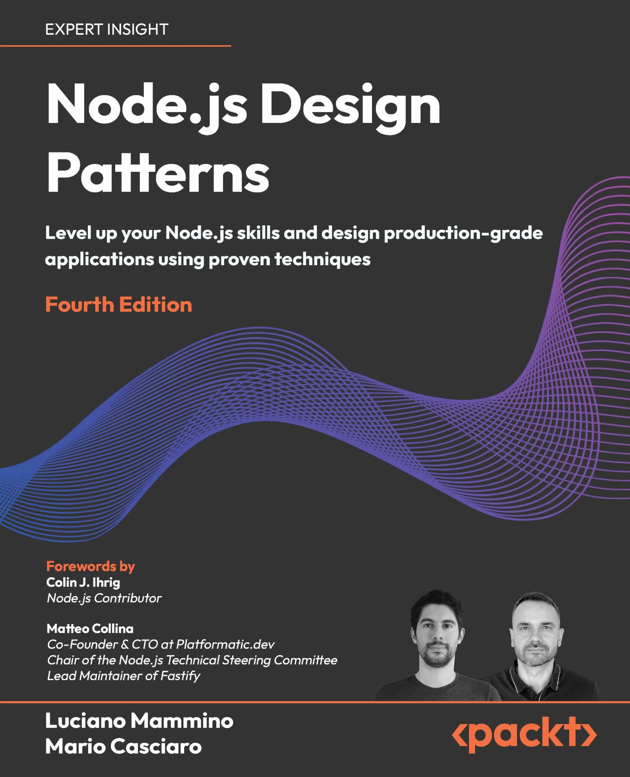 Node.js Design Patterns - Fourth Edition: Level up your Node.js skills and design production-grade applications using proven techniques