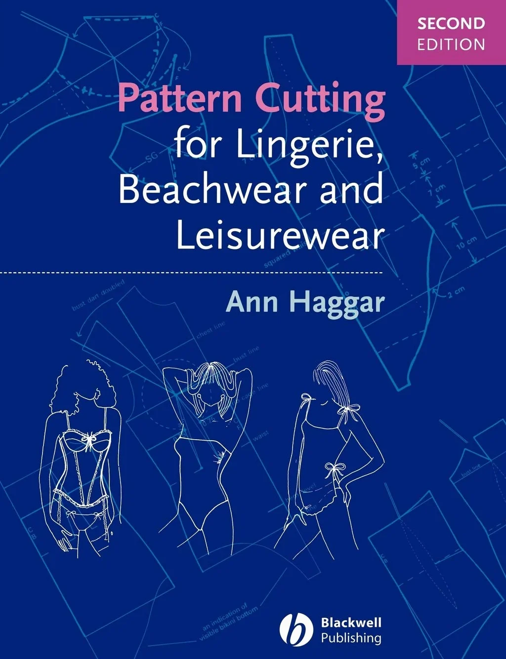 Pattern Cutting for Lingerie, Beachwear and Leisurewear