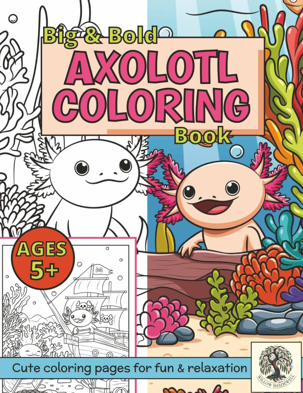 Axolotl Coloring Book: 25 Fun Facts & Detailed Scenes for Kids & Adults