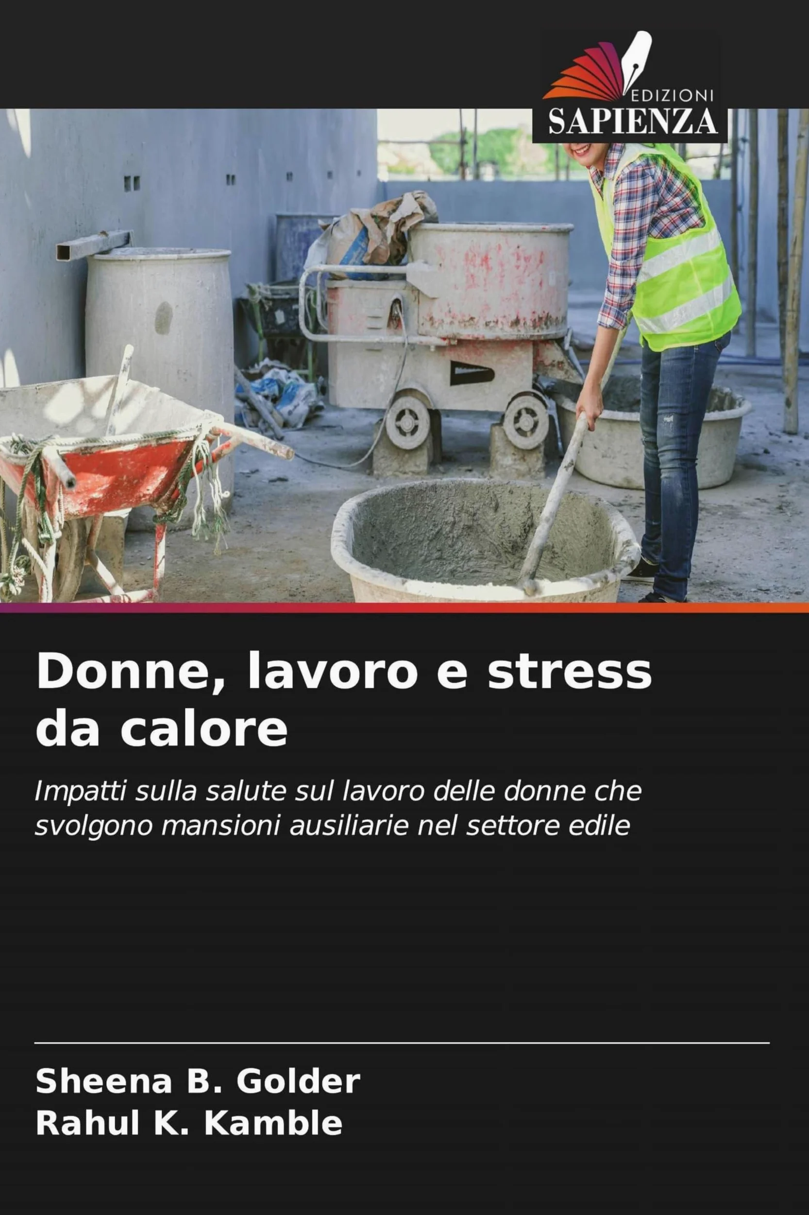 Donne, lavoro e stress da calore: Impatti sulla salute sul lavoro delle donne che svolgono mansioni ausiliarie nel settore edile