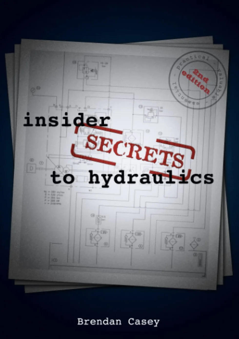 Insider Secrets to Hydraulics