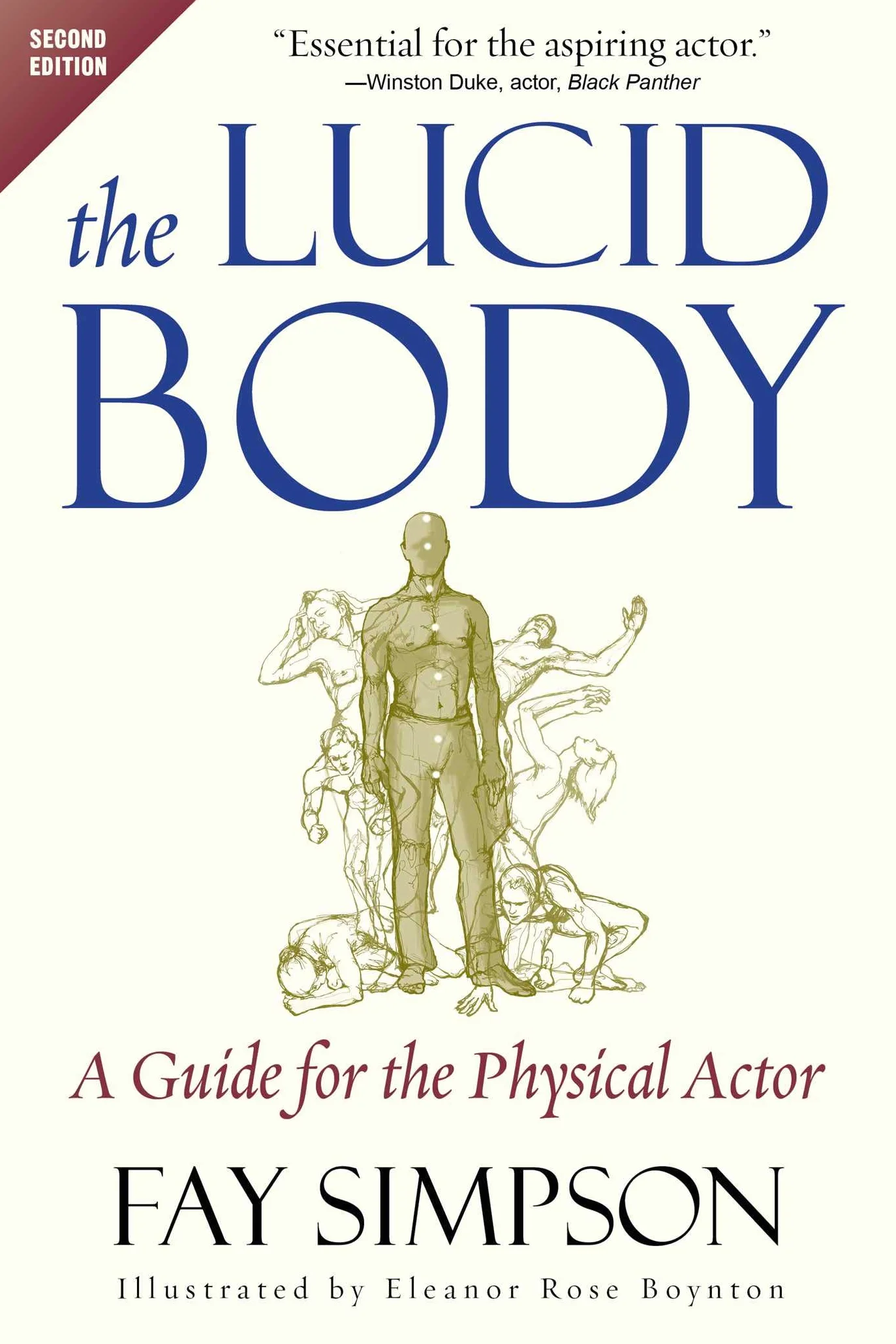 The Lucid Body: A Guide for the Physical Actor