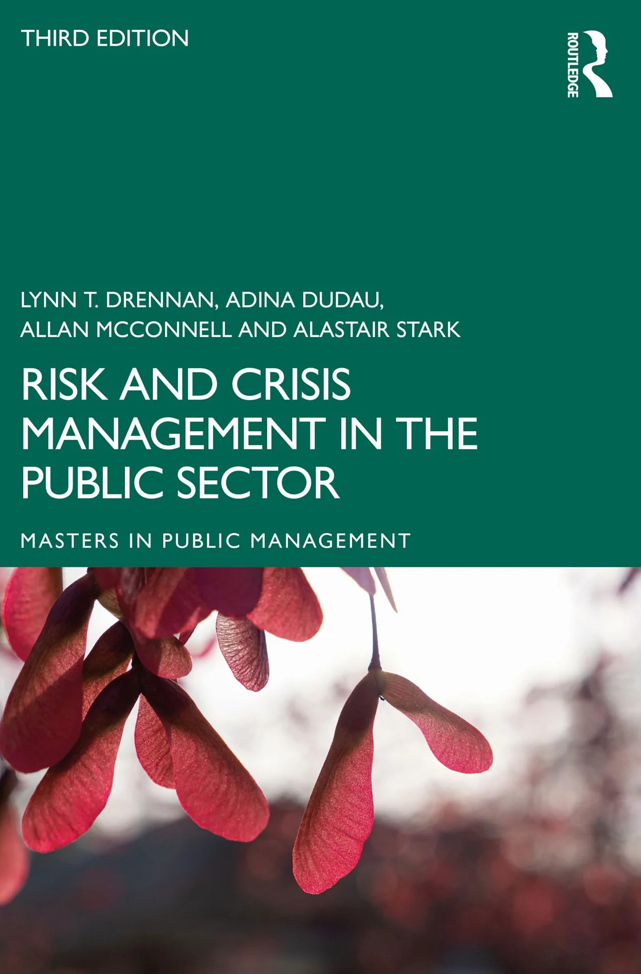 Risk and Crisis Management in the Public Sector