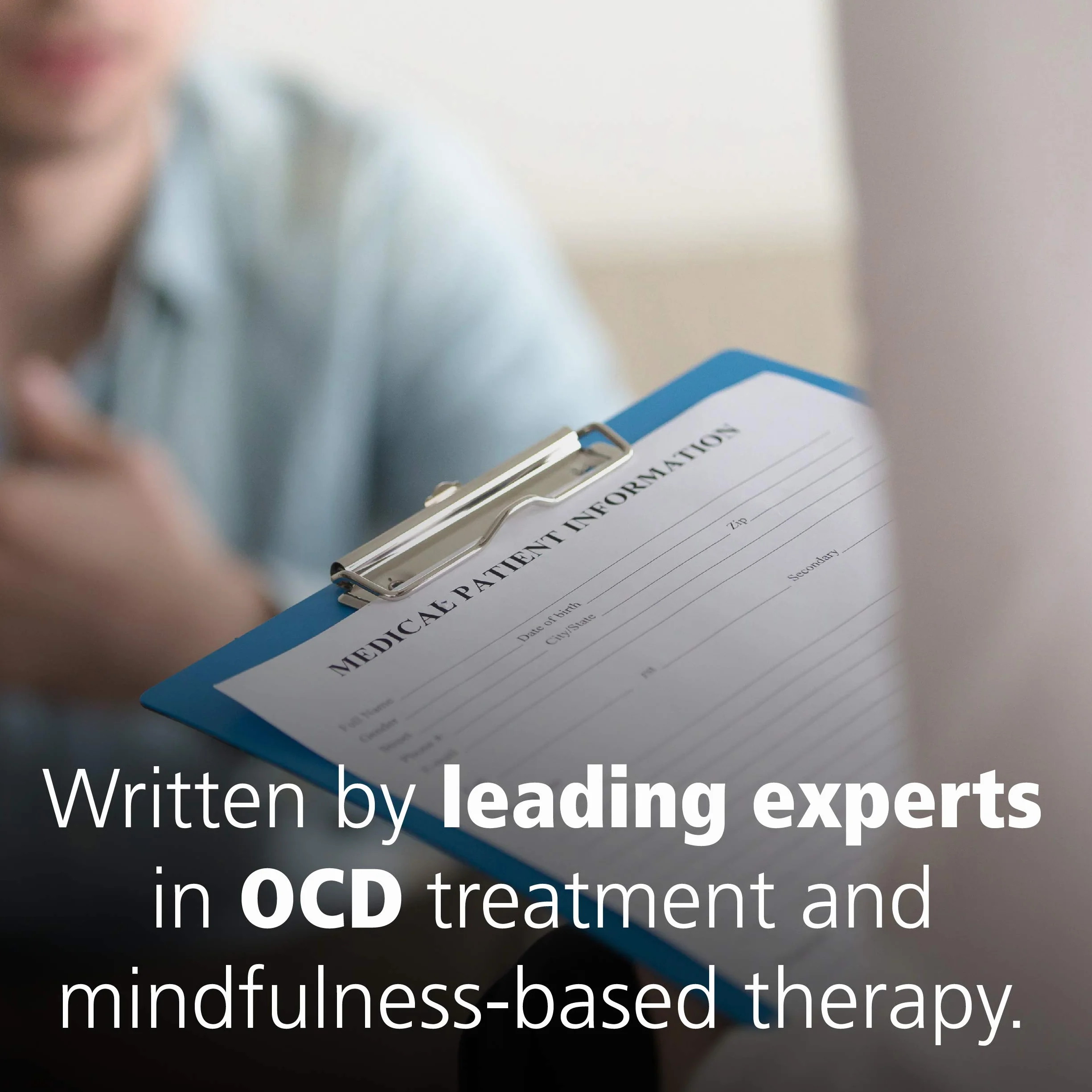 The Mindfulness Workbook for Ocd: A Guide to Overcoming Obsessions and Compulsions Using Mindfulness and Cognitive Behavioral Therapy