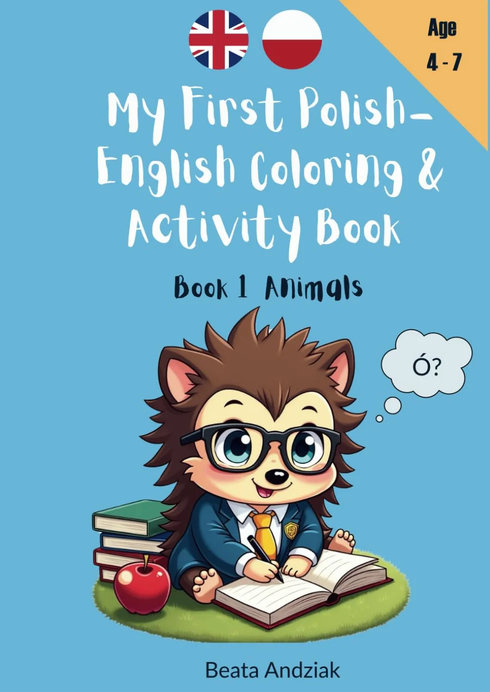 My First Polish-English Coloring & Activity Book: Book 1 - Animals
