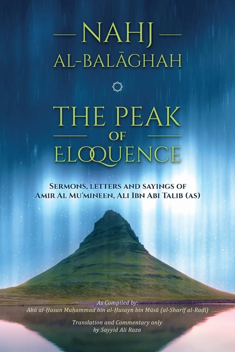 Nahj al-Balaghah The Peak of Eloquence