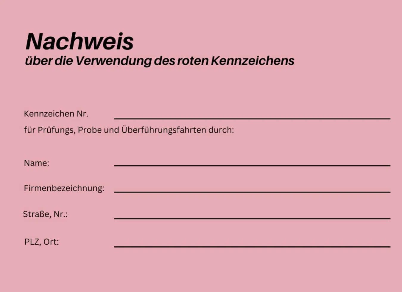 Nachweisheft rote Kennzeichen - Fahrtenbuch Händler Probefahrt - 50 Seiten DIN A5 quer