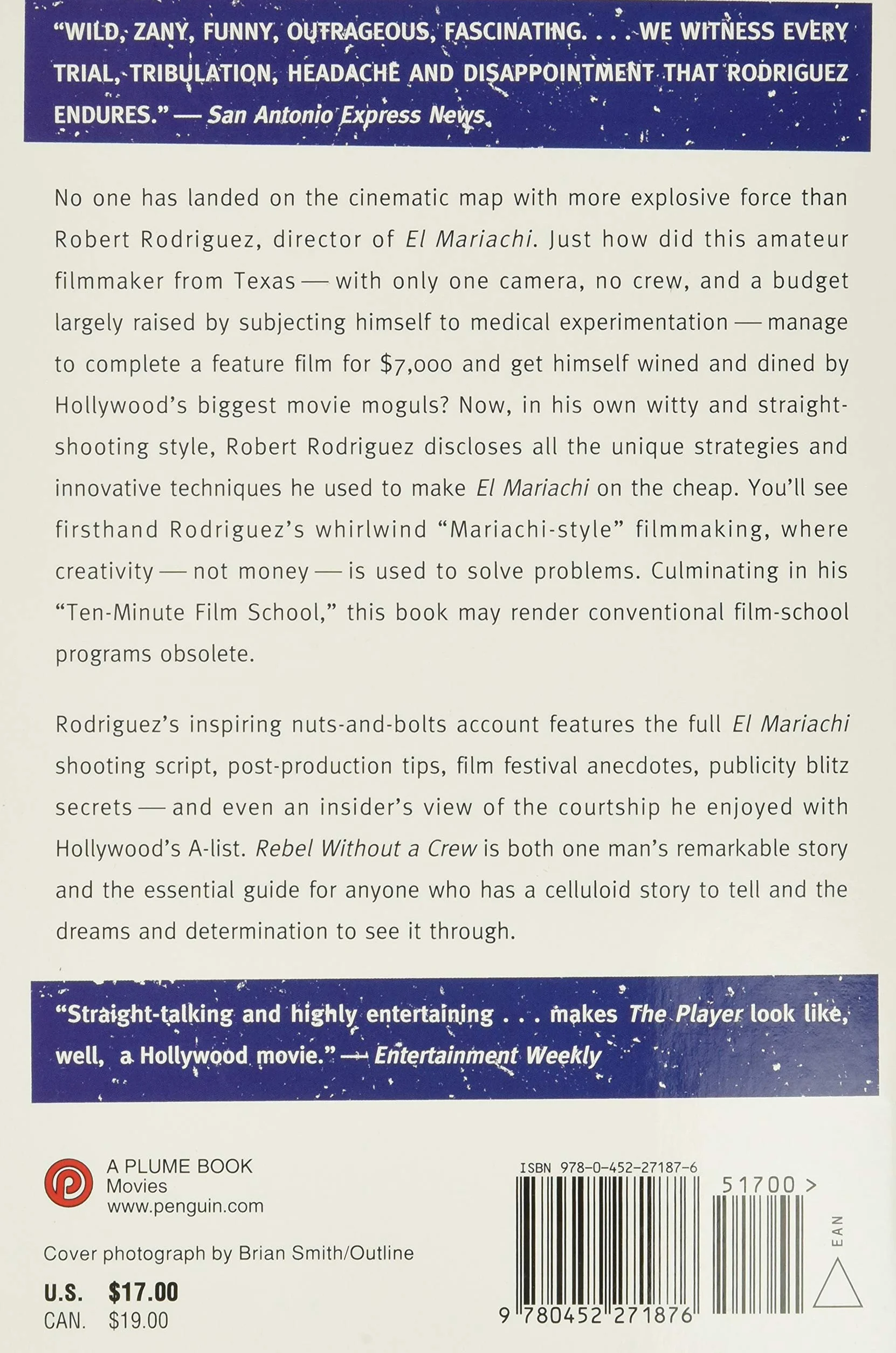 Rebel without a Crew: Or How a 23-Year-Old Filmmaker With $7,000 Became a Hollywood Player