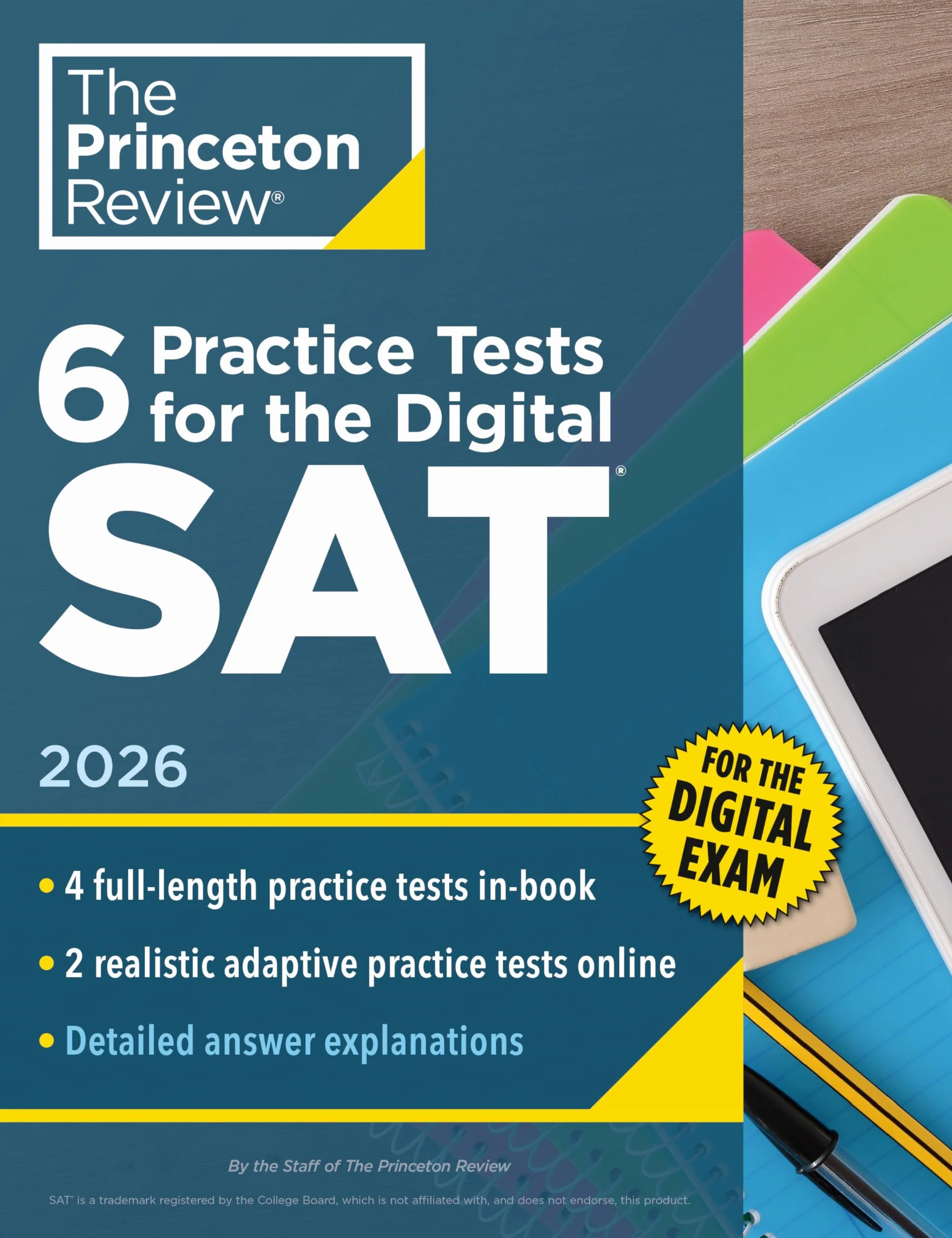 6 Practice Tests for the Digital SAT, 2026: In-Book + Online Practice