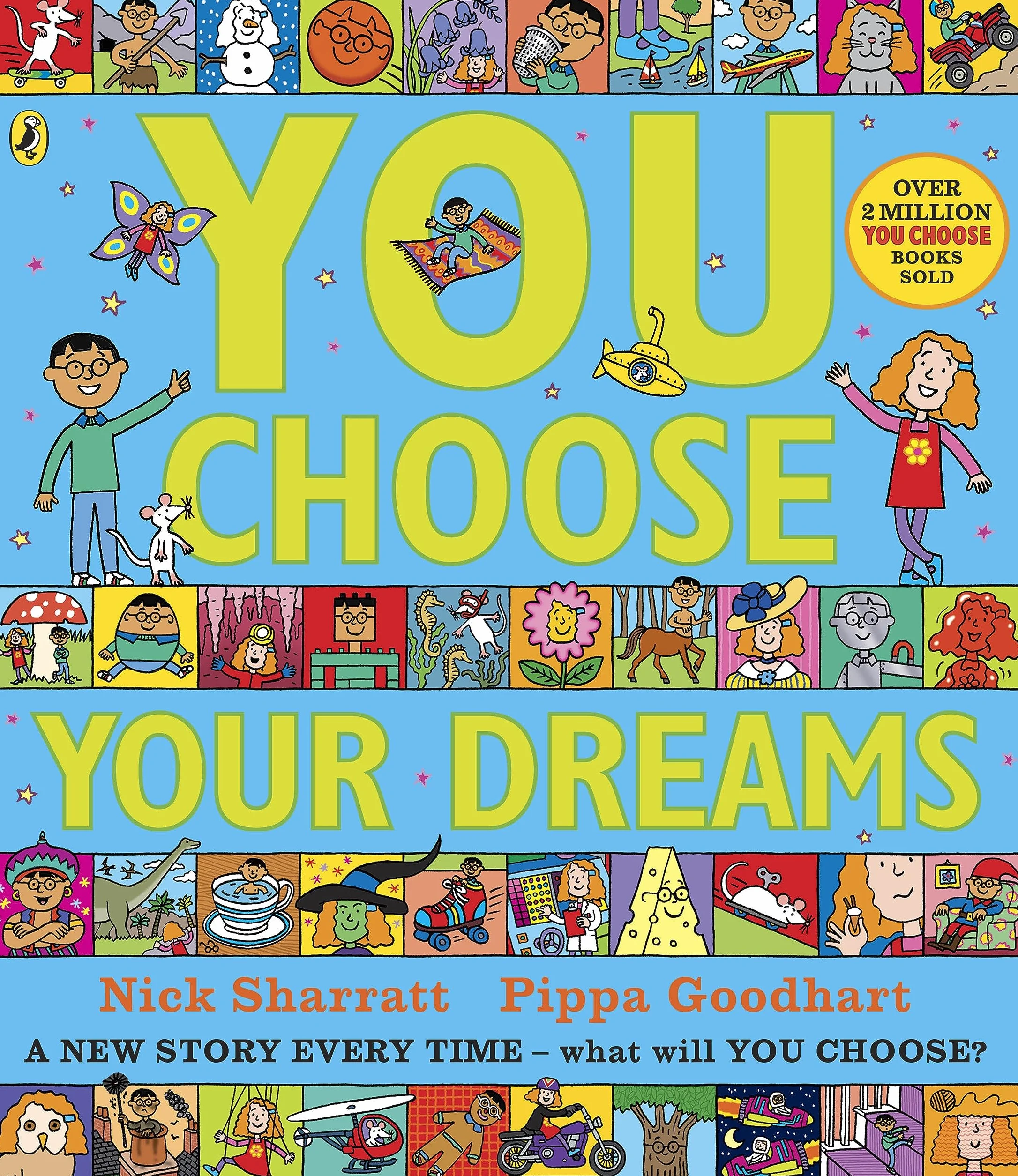 You Choose Your Dreams: A new story every time – what will YOU choose?: 2
