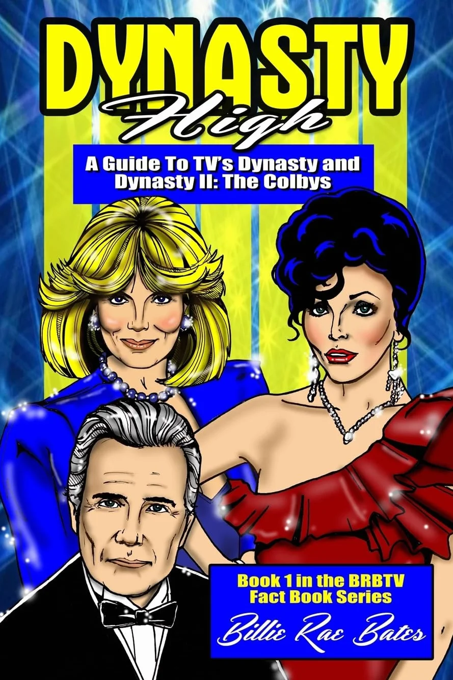 Dynasty High: A guide to TV's Dynasty: 1