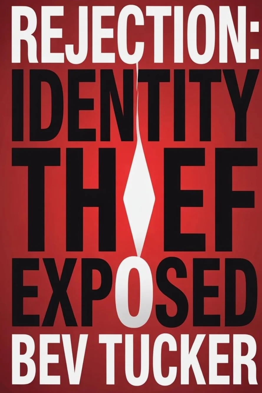 Rejection: Identity Thief Exposed