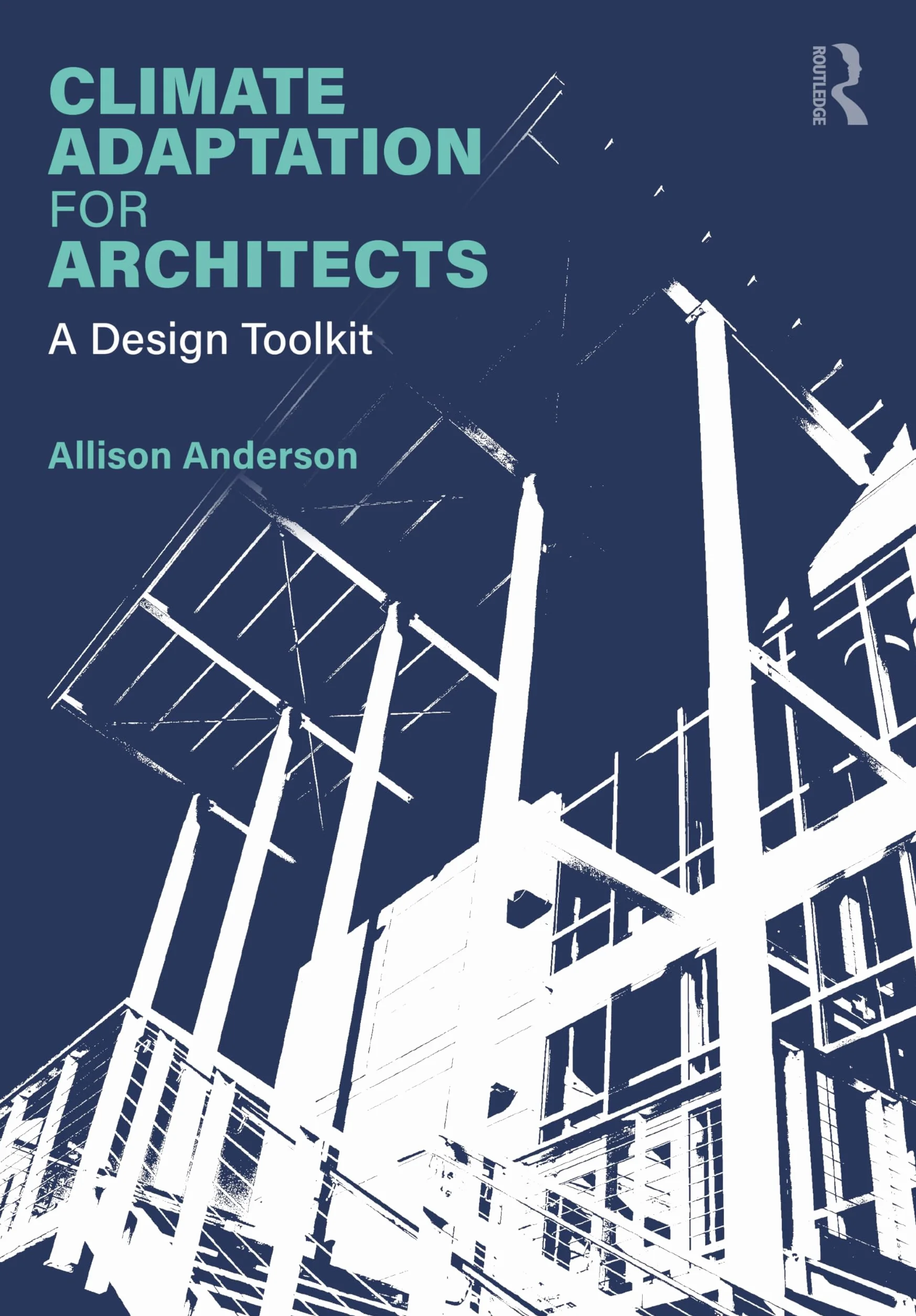 Climate Adaptation for Architects: A Design Toolkit
